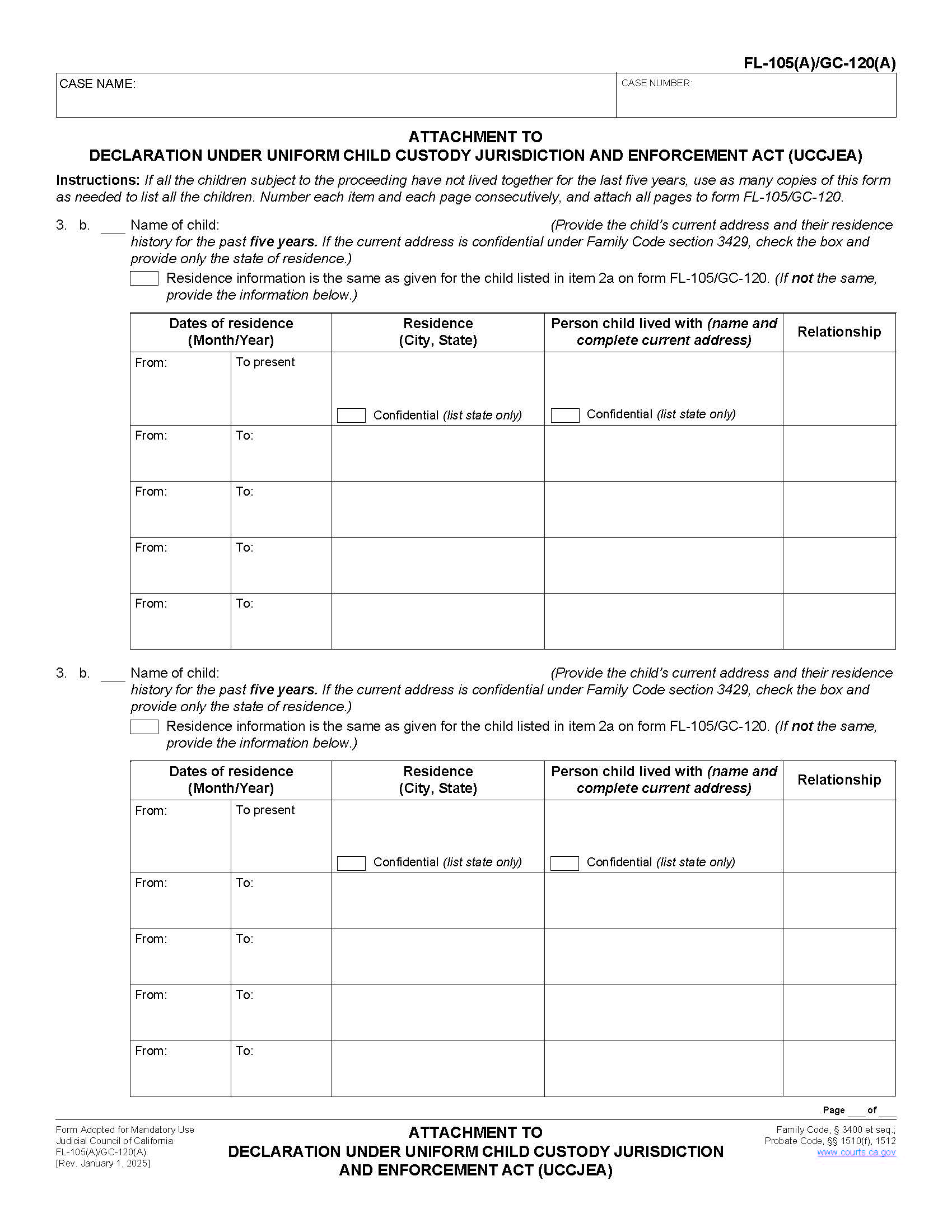 Attachment To Declaration Under Uniform Child Custody Jurisdiction And Enforcement Act {FL-105(A) GC-120(A)} | Pdf Fpdf Doc Docx | California