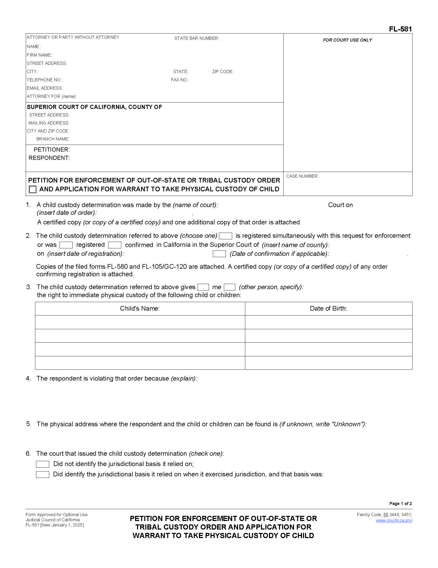Petition For Enforcement Of Out-Of-State Or Tribal Custody Order And Application {FL-581} | Pdf Fpdf Docx | California