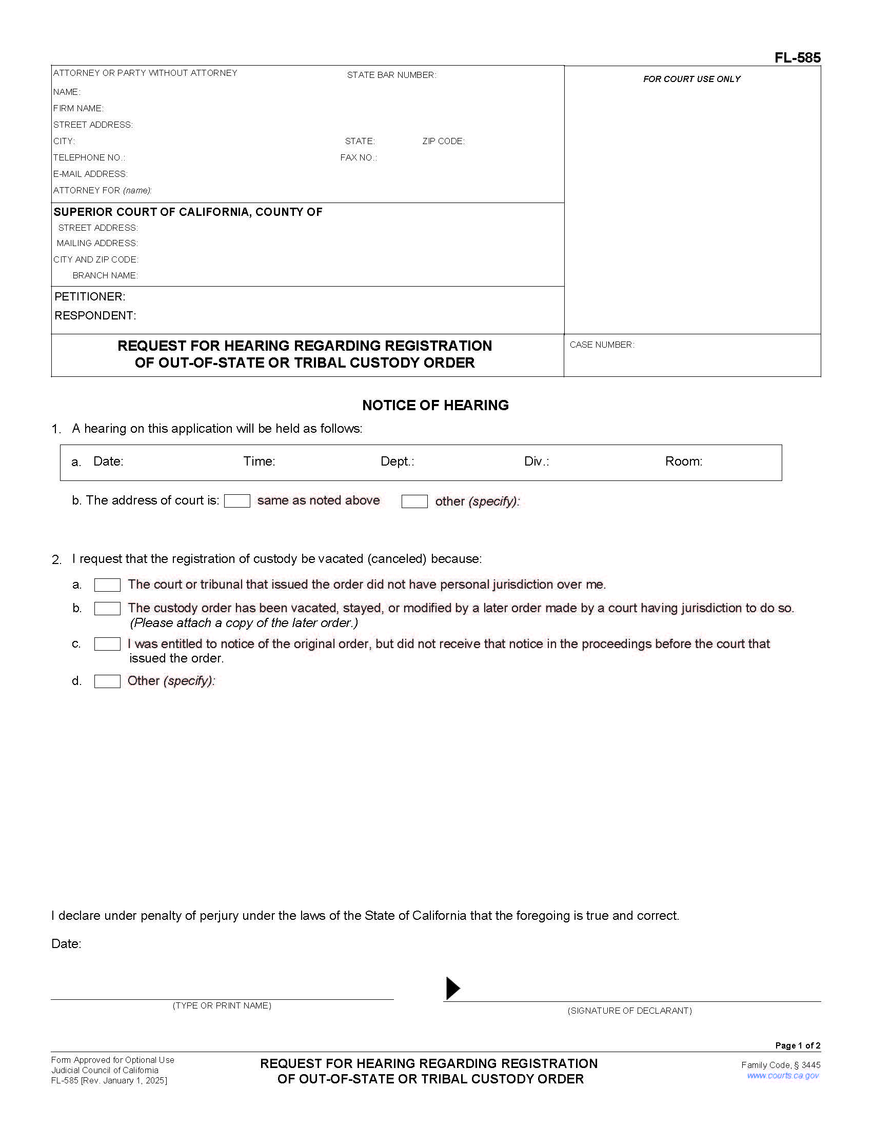 Request For Hearing Regarding Registration Of Out-Of-State Or Tribal Custody Order {FL-585} | Pdf Fpdf Doc Docx | California