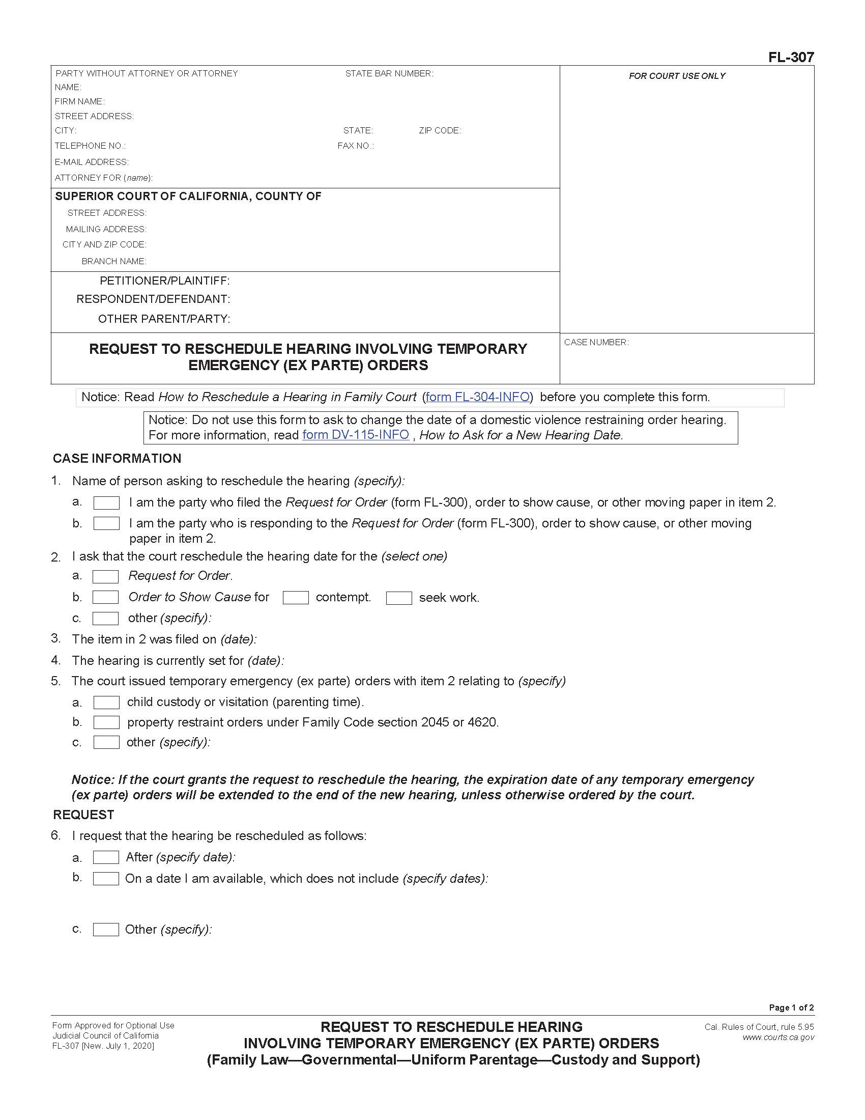 Request To Reschedule Hearing Involving Temporary Emergency (Ex Parte) Orders {FL-307} | Pdf Fpdf Docx | California