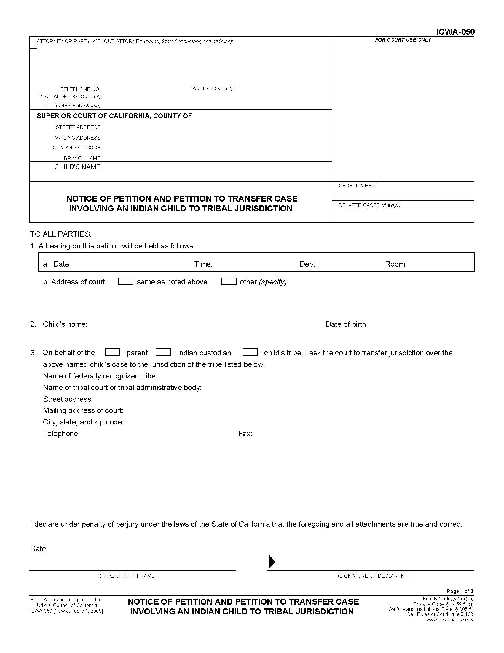 Notice Of Petition And Petition To Transfer Case Involving An Indian Child {ICWA-050} | Pdf Fpdf Doc Docx | California