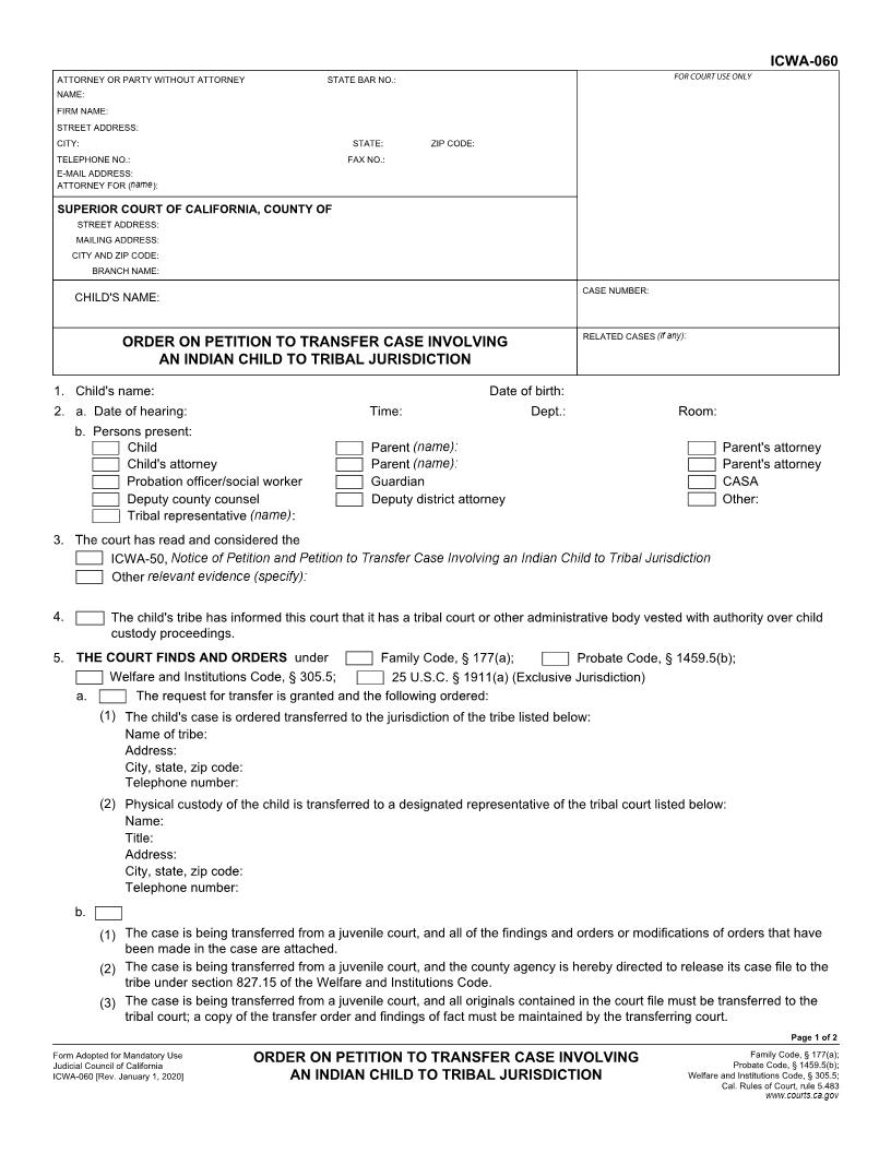 Order On Petition To Transfer Case Involving An Indian Child {ICWA-060} | Pdf Fpdf Doc Docx | California