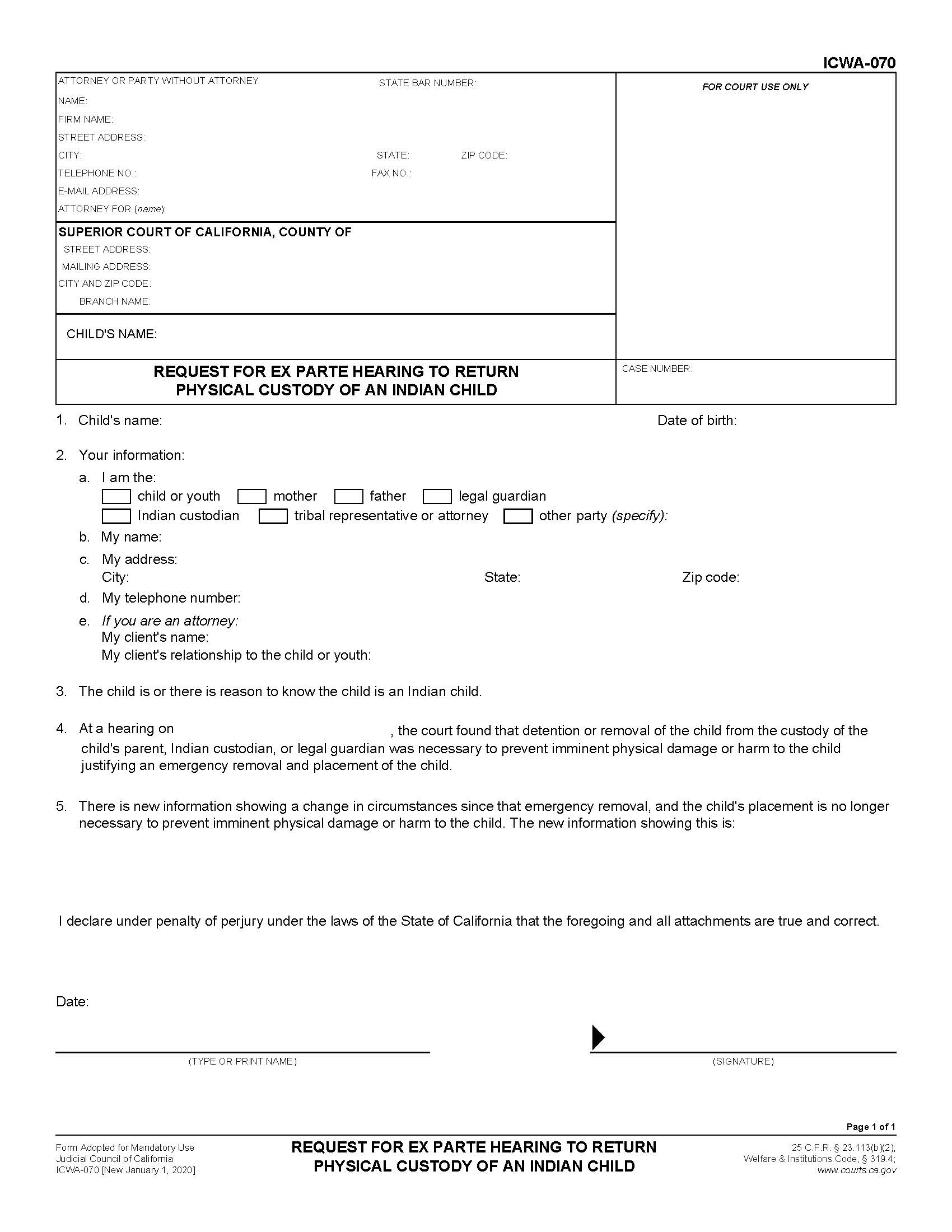 Request For Ex Parte Hearing To Return Physical Custody {ICWA-070} | Pdf Fpdf Docx | California