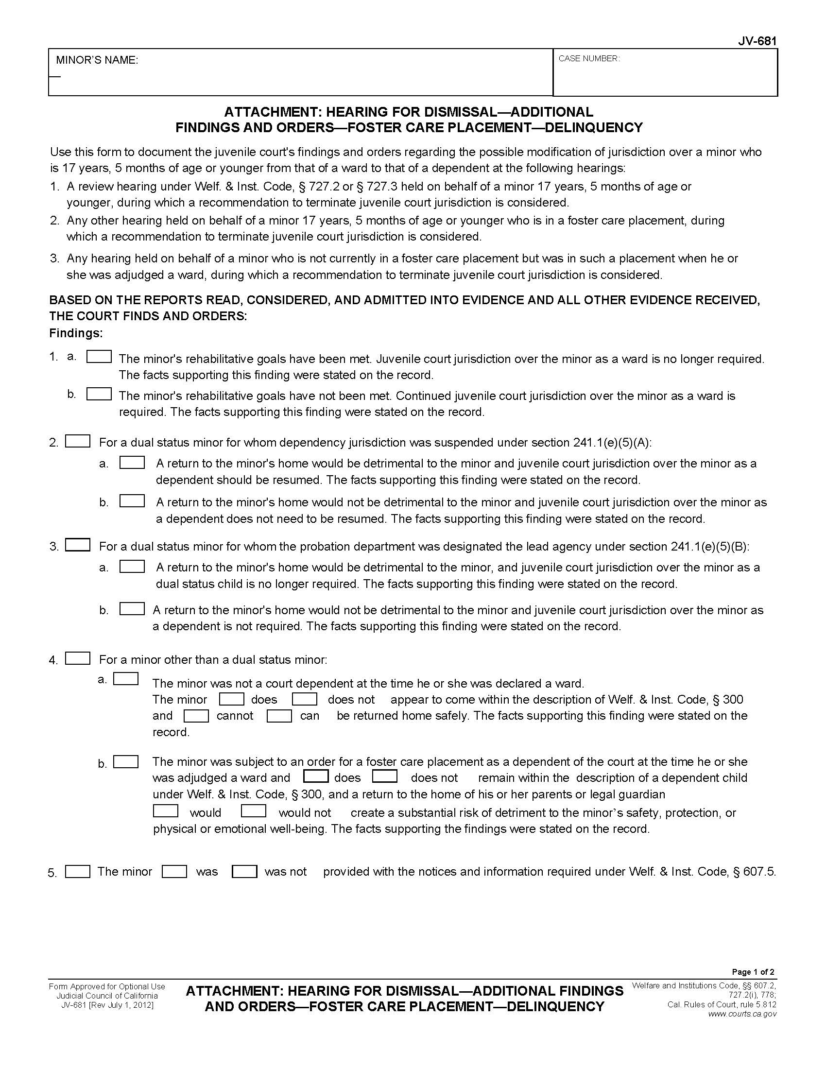 Attachment Hearing For Dismissal-Additional Findings And Orders-Foster Care Placement-Delinquency {JV-681} | Pdf Fpdf Doc Docx | California