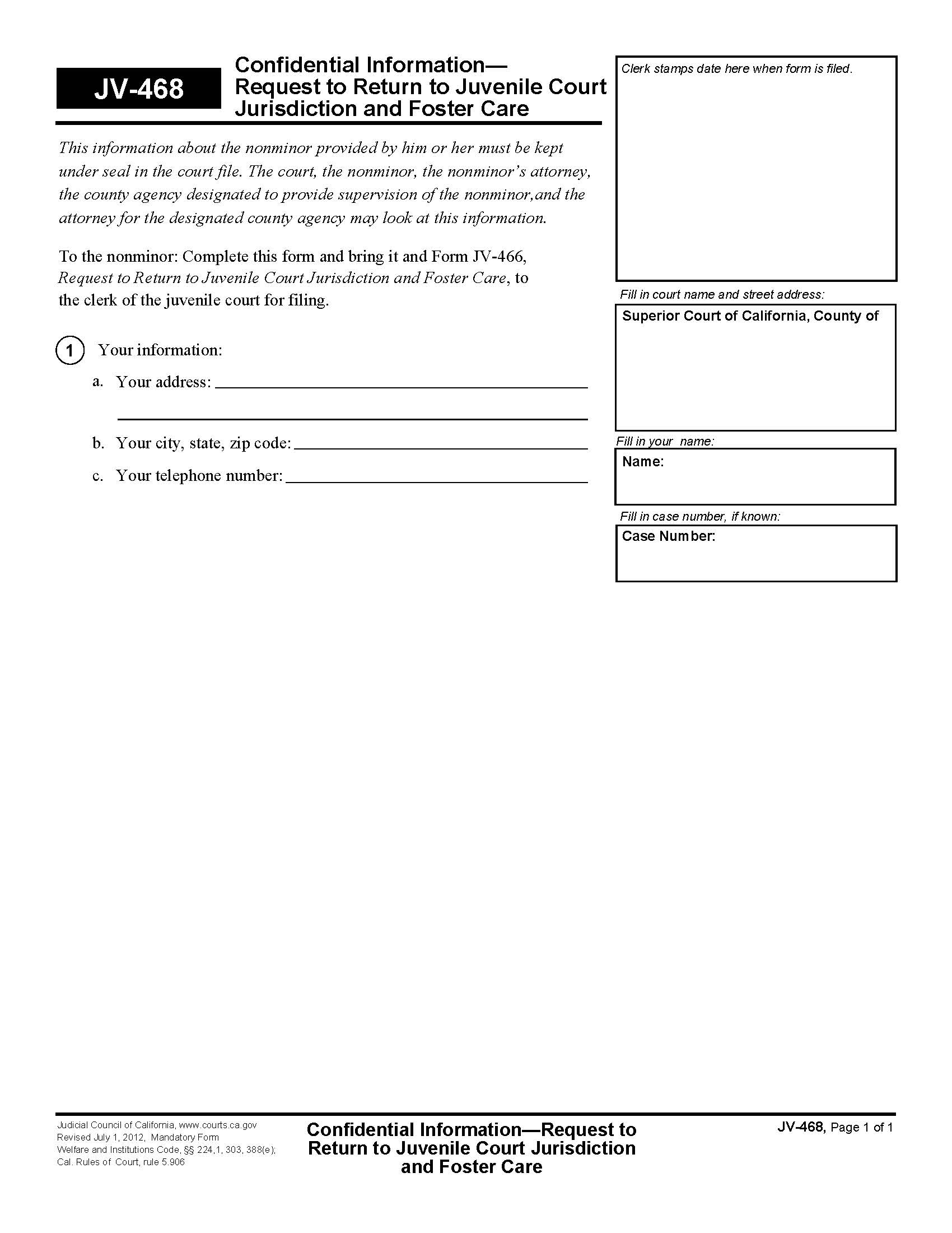 Confidential Information-Request To Return To Juvenile Court Jurisdiction And Foster Care {JV-468} | Pdf Fpdf Doc Docx | California