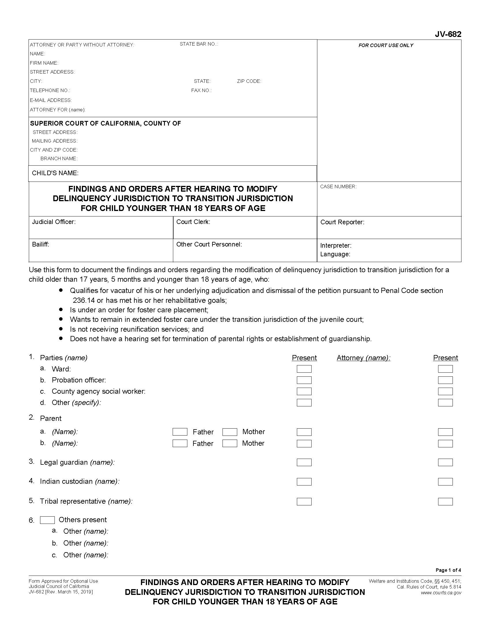 Findings And Orders After Hearing To Modify Delinquency Jurisdiction To Transition Jurisdiction {JV-682} | Pdf Fpdf Doc Docx | California