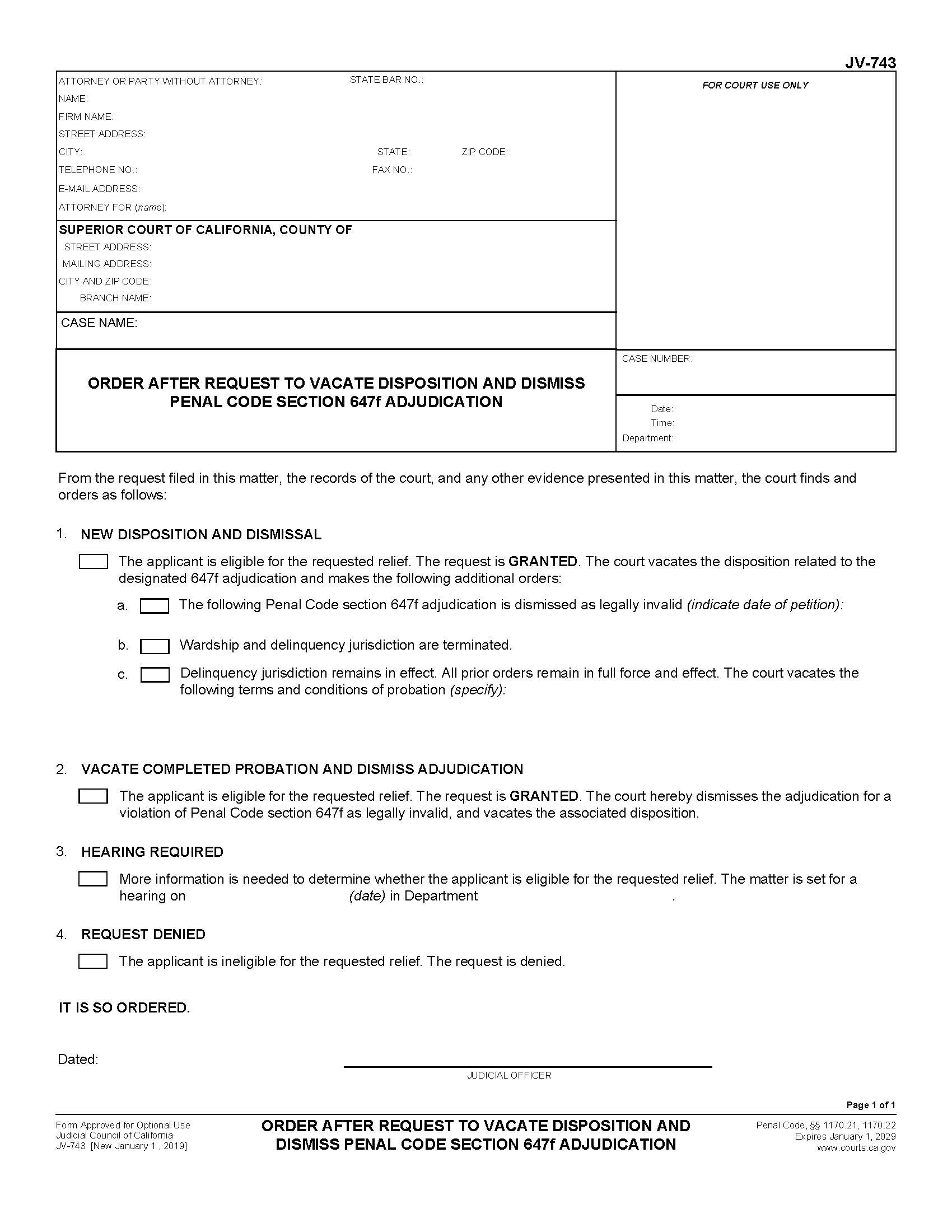 Order After Request To Vacate Disposition And Dismiss Penal Code Section 647f {JV-743} | Pdf Fpdf Docx | California