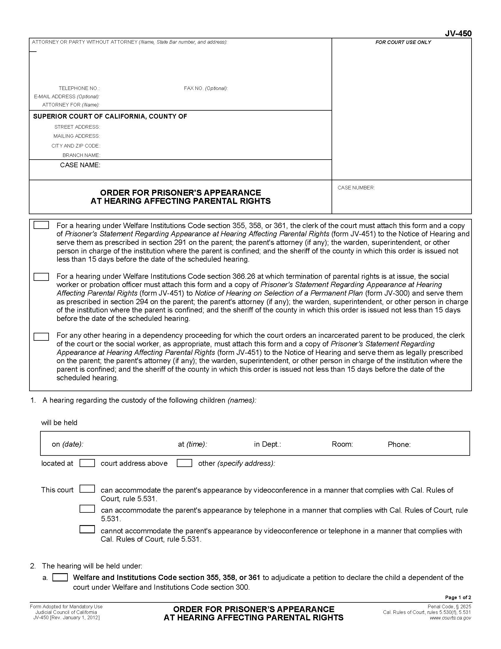 Order For Prisoners Appearance At Hearing Affecting Parental Rights {JV-450} | Pdf Fpdf Doc Docx | California