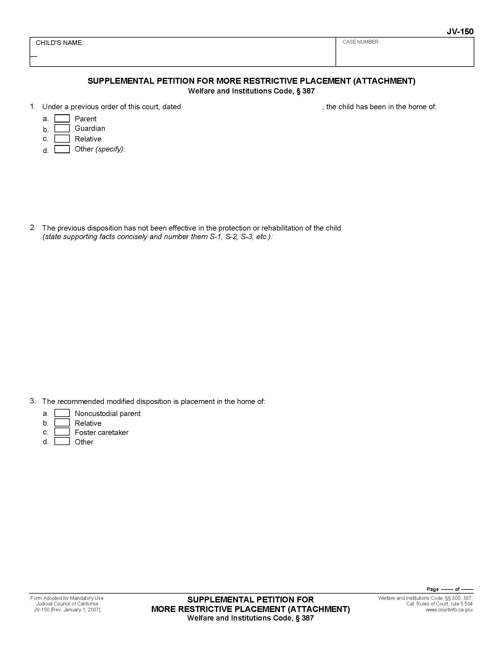 Supplemental Petition For More Restrictive Placement (Attachment) {JV-150} | Pdf Fpdf Doc Docx | California