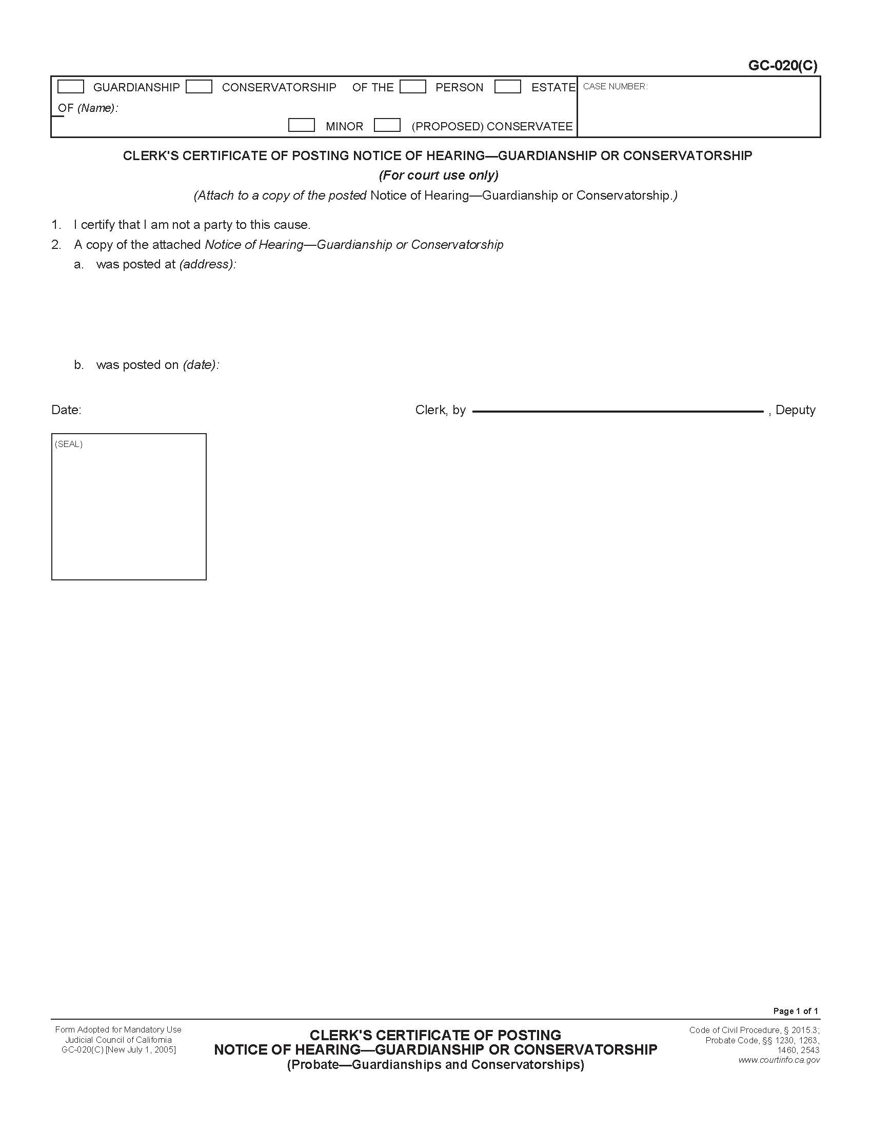 Clerks Certificate Of Posting Notice Of Hearing-Guardianship Or Conservatorship (Probate-Guardianships) {GC-020(C)} | Pdf Fpdf Doc Docx | California