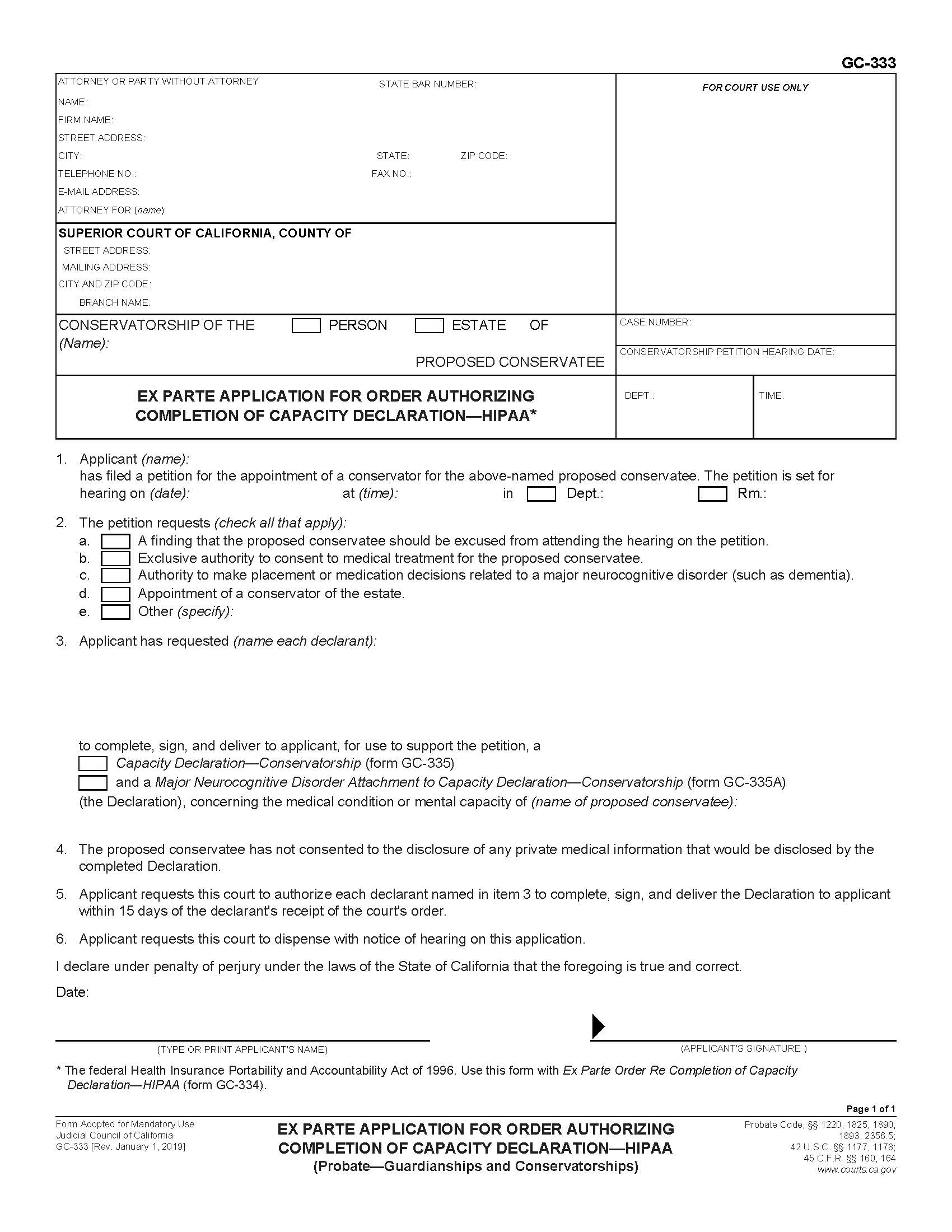Ex Parte Application For Order Authorizing Completion Of Capacity Declaration-HIPPA {GC-333} | Pdf Fpdf Docx | California