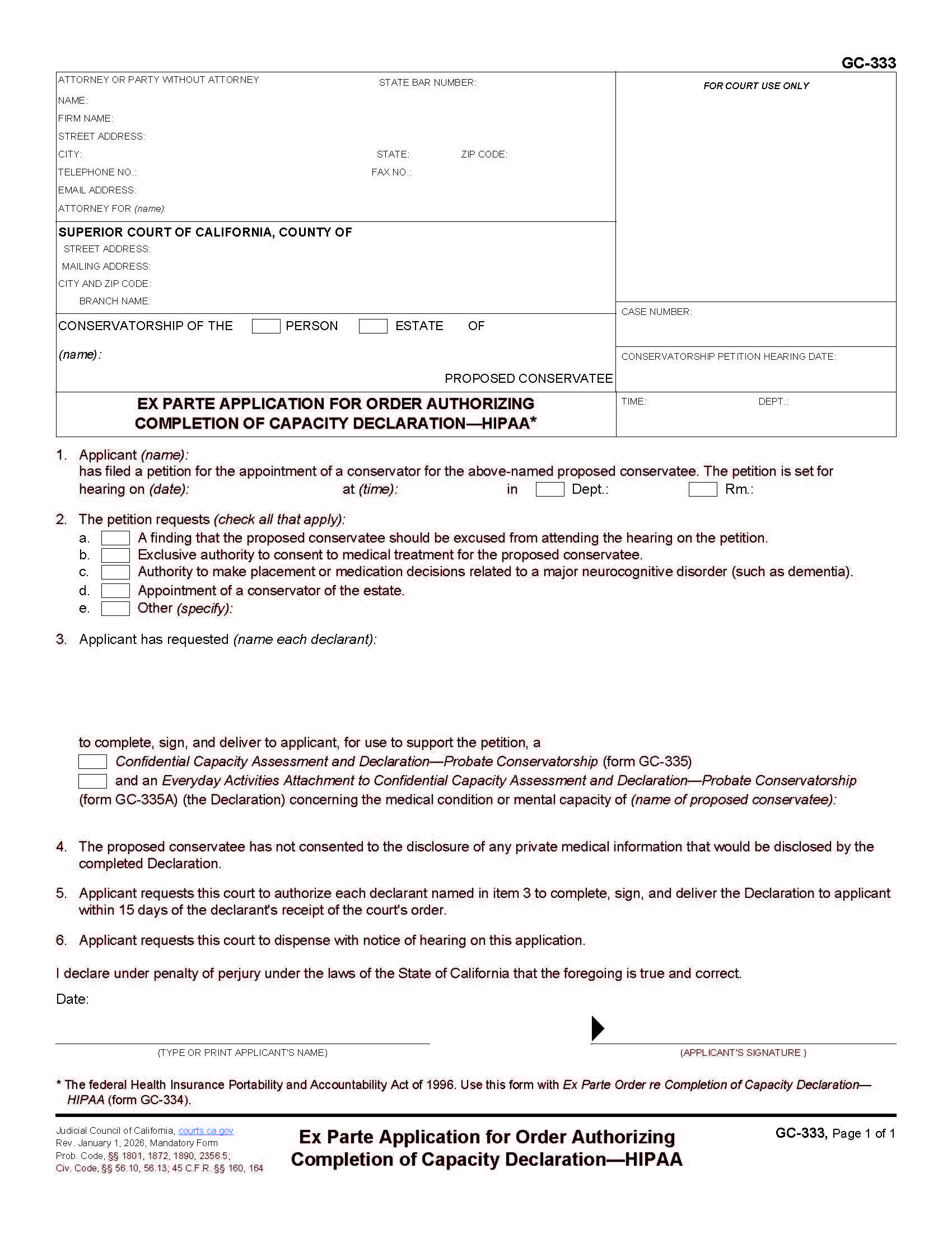 Ex Parte Application For Order Authorizing Completion Of Capacity Declaration-HIPPA {GC-333} | Pdf Fpdf Docx | California