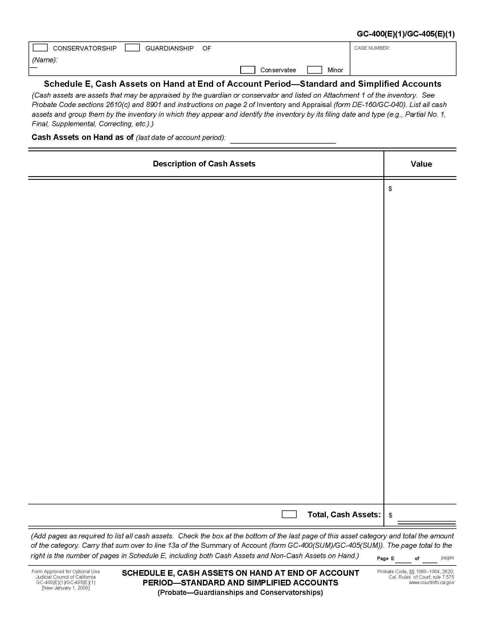 Schedule E Cash Assets On Hand At End Of Account Period {GC-400(E)(1) GC-405(E)(1)} | Pdf Fpdf Doc Docx | California
