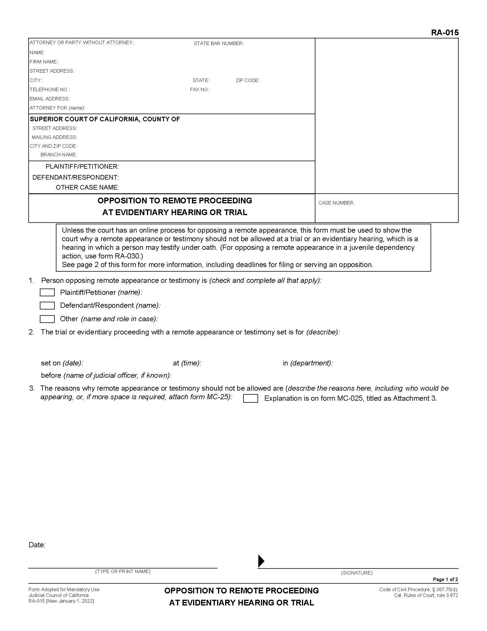 Opposition To Remote Proceeding At Evidentiary Hearing Or Trial (Remote Appearance) {RA-015} | Pdf Fpdf Docx | California