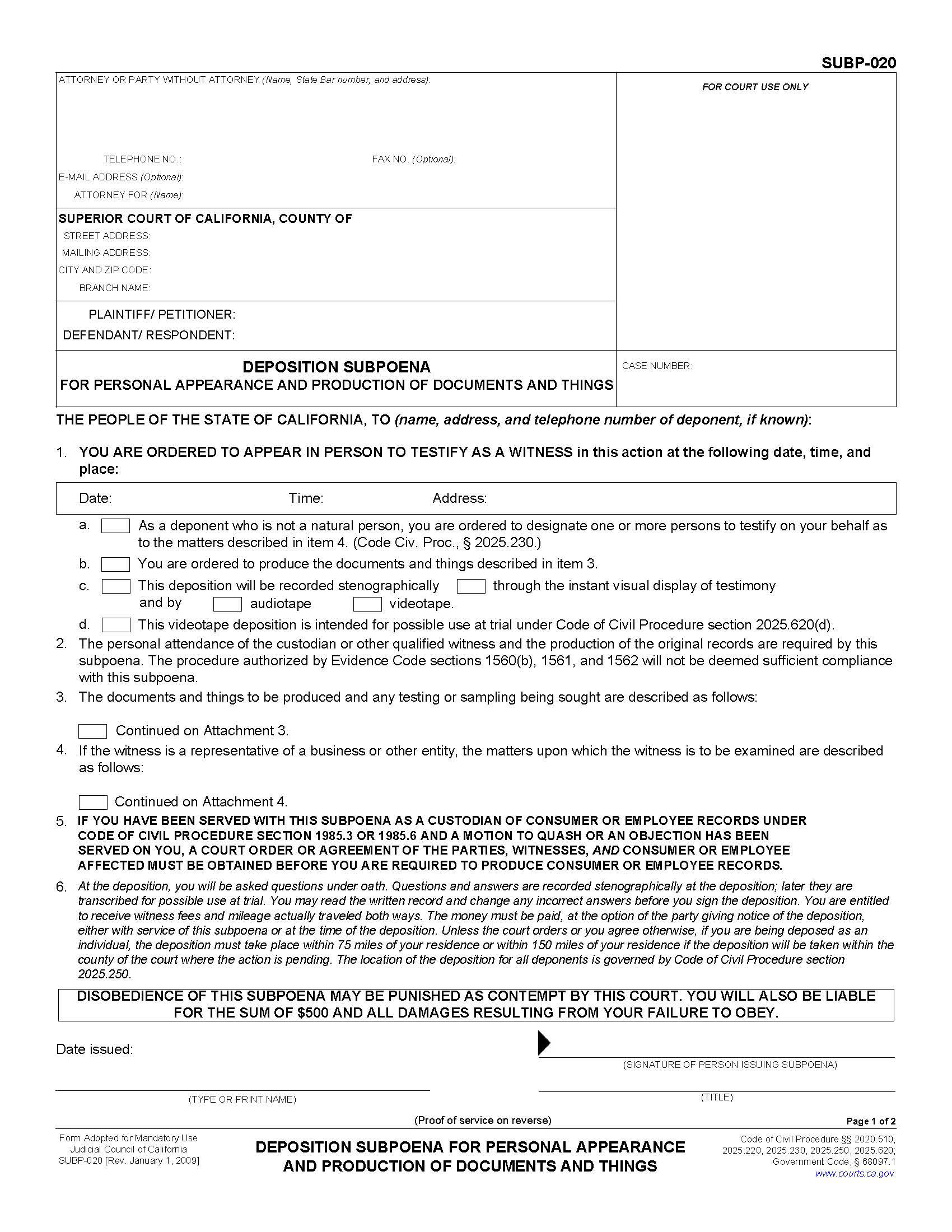 Deposition Subpoena For Personal Appearance And Production Of Documents And Things {SUBP-020} | Pdf Fpdf Docx | California
