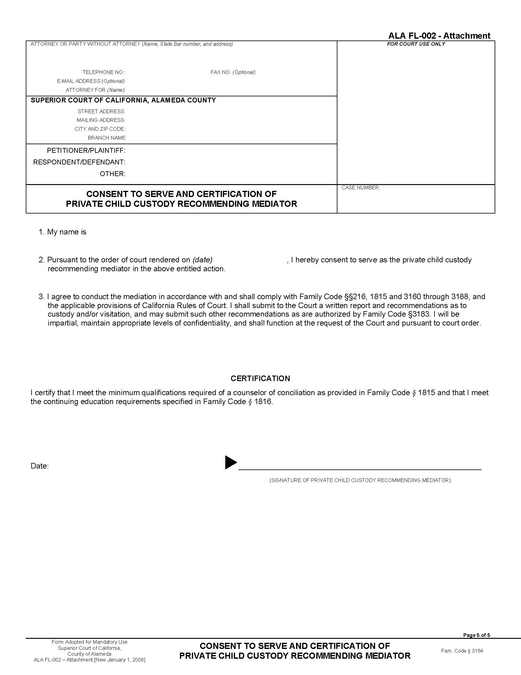 Consent To Serve And Certification Of Private Child Custody Recommending Mediator {ALA-FL-002-ATTACHMT} | Pdf Fpdf Docx | California