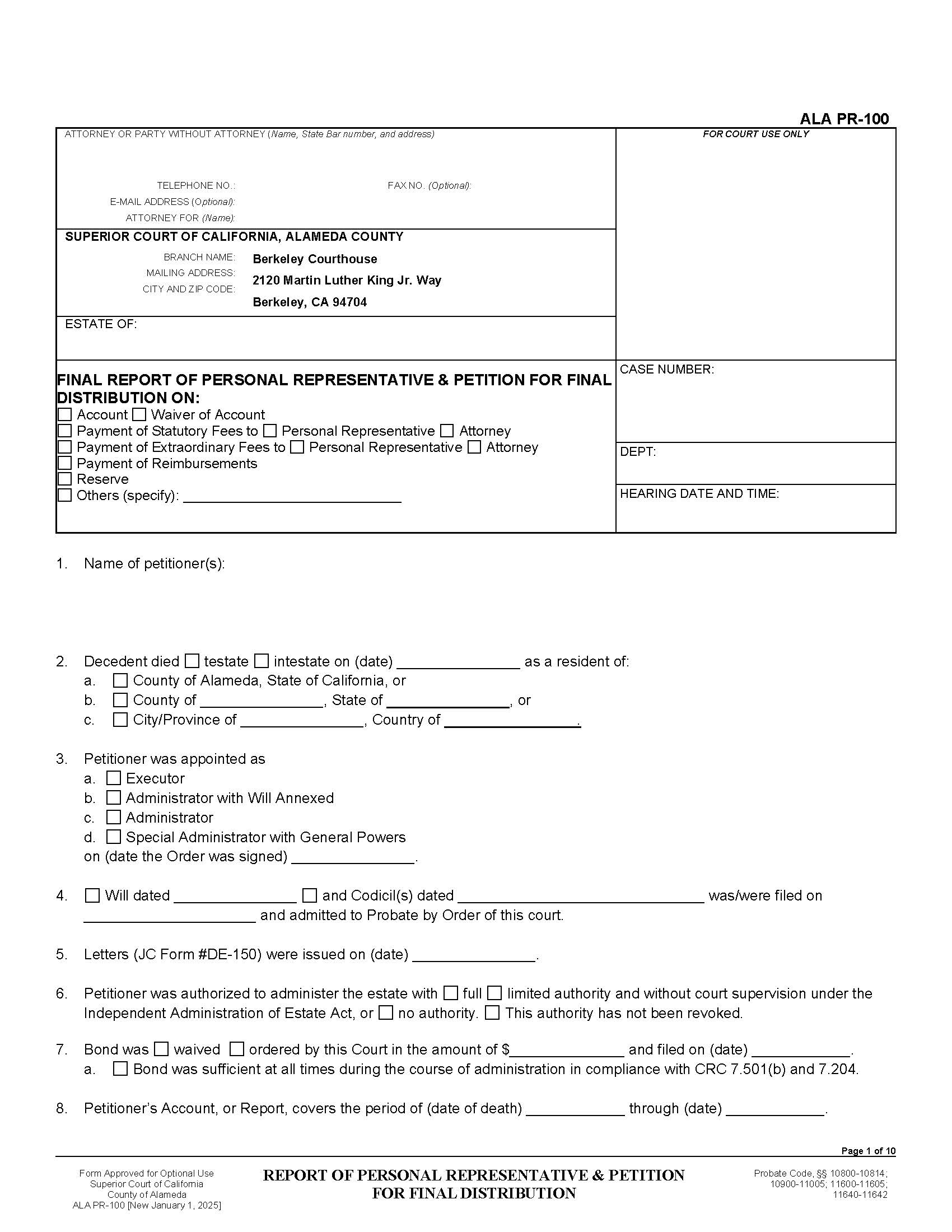 Report Of Personal Representative And Petition For Final Distribution {ALA PR-100} | Pdf Fpdf Docx | California
