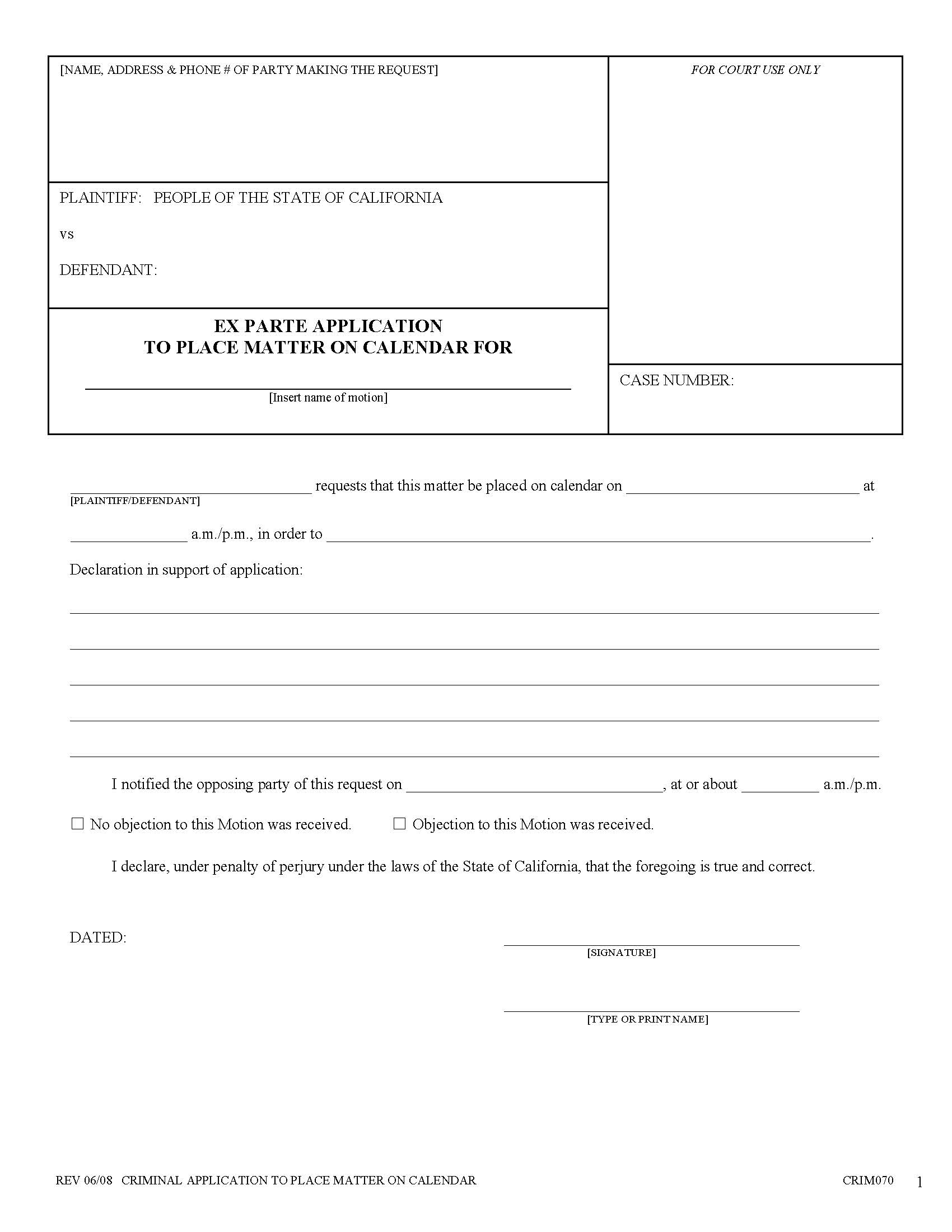 Criminal Application To Place Matter On Calendar (Criminal) {CRIM070} | Pdf Fpdf Docx | California