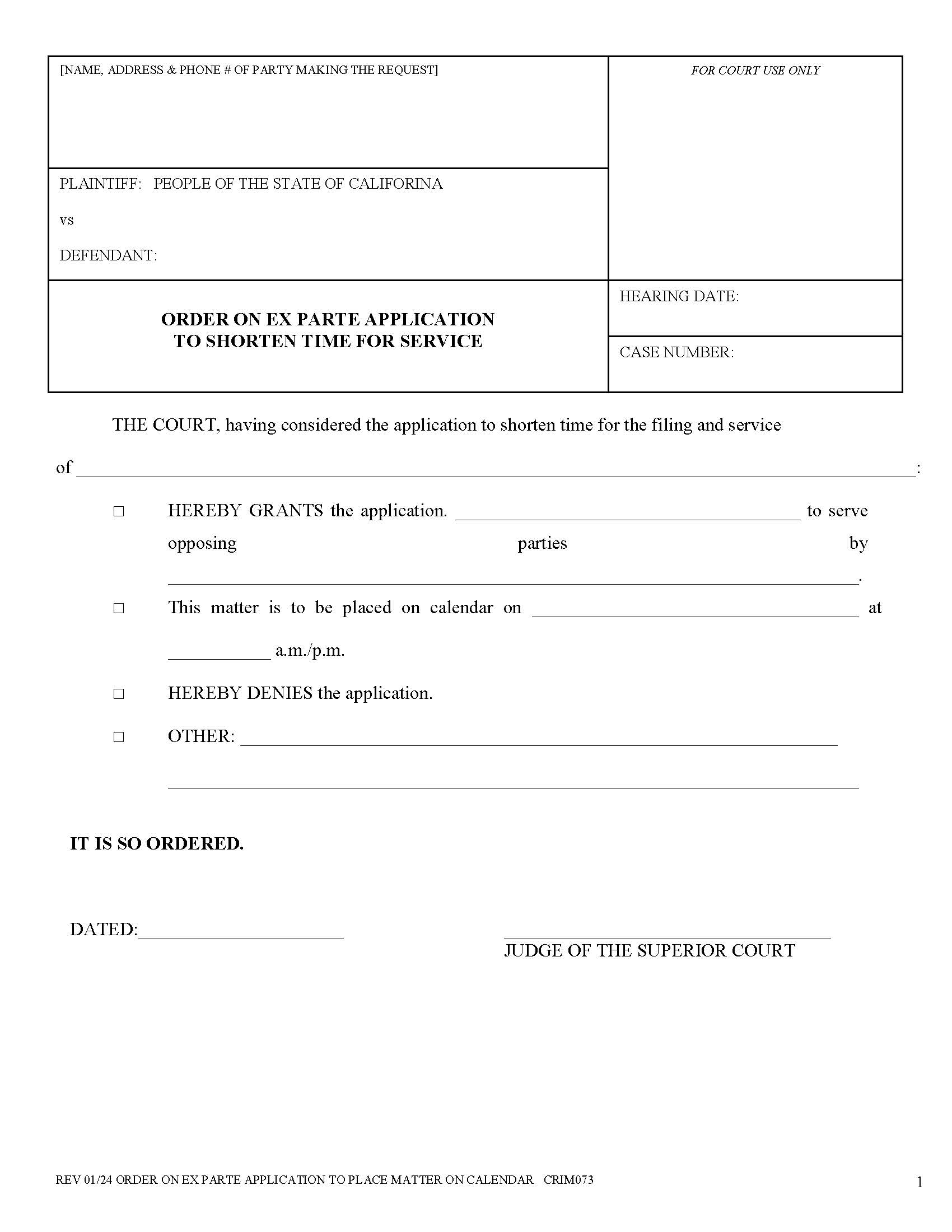 Order On Ex Parte Application To Shorten Time For Service {CRIM073} | Pdf Fpdf Docx | California