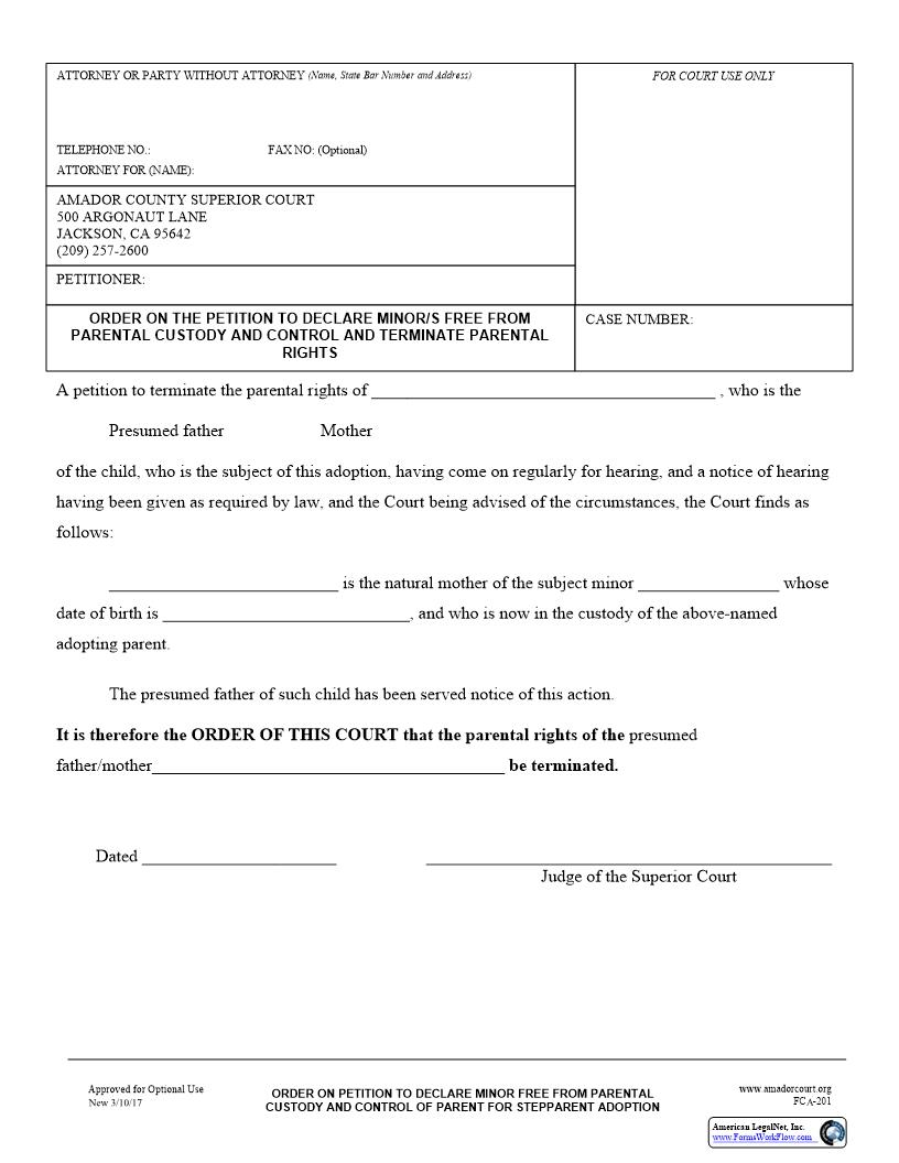 Order On Petition To Declare Minor Free From Parental Cusotdy And Control {FCA-201} | Pdf Fpdf Docx | California