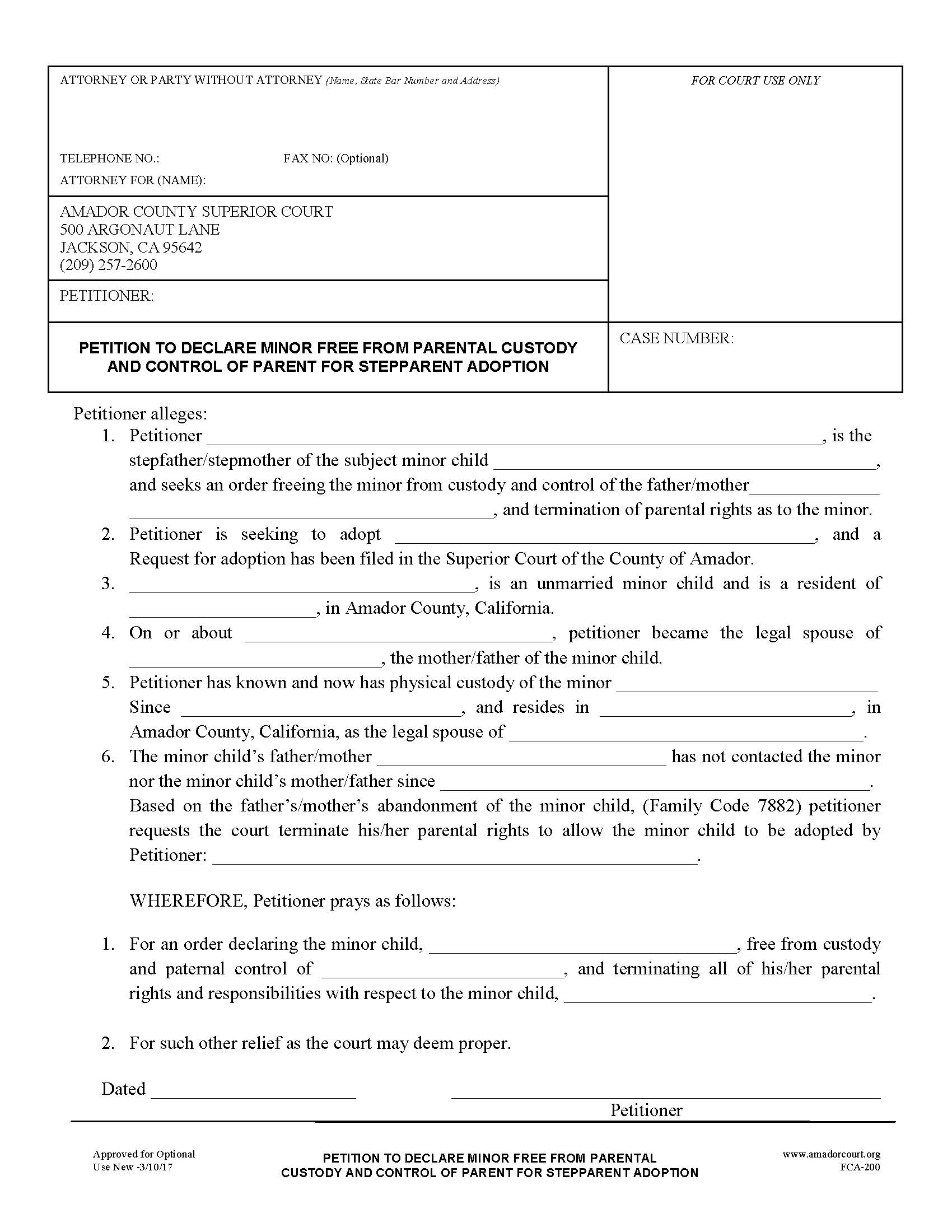 Petition To Declare Minor Free From Parental Custody And Control {FCA-200} | Pdf Fpdf Docx | California