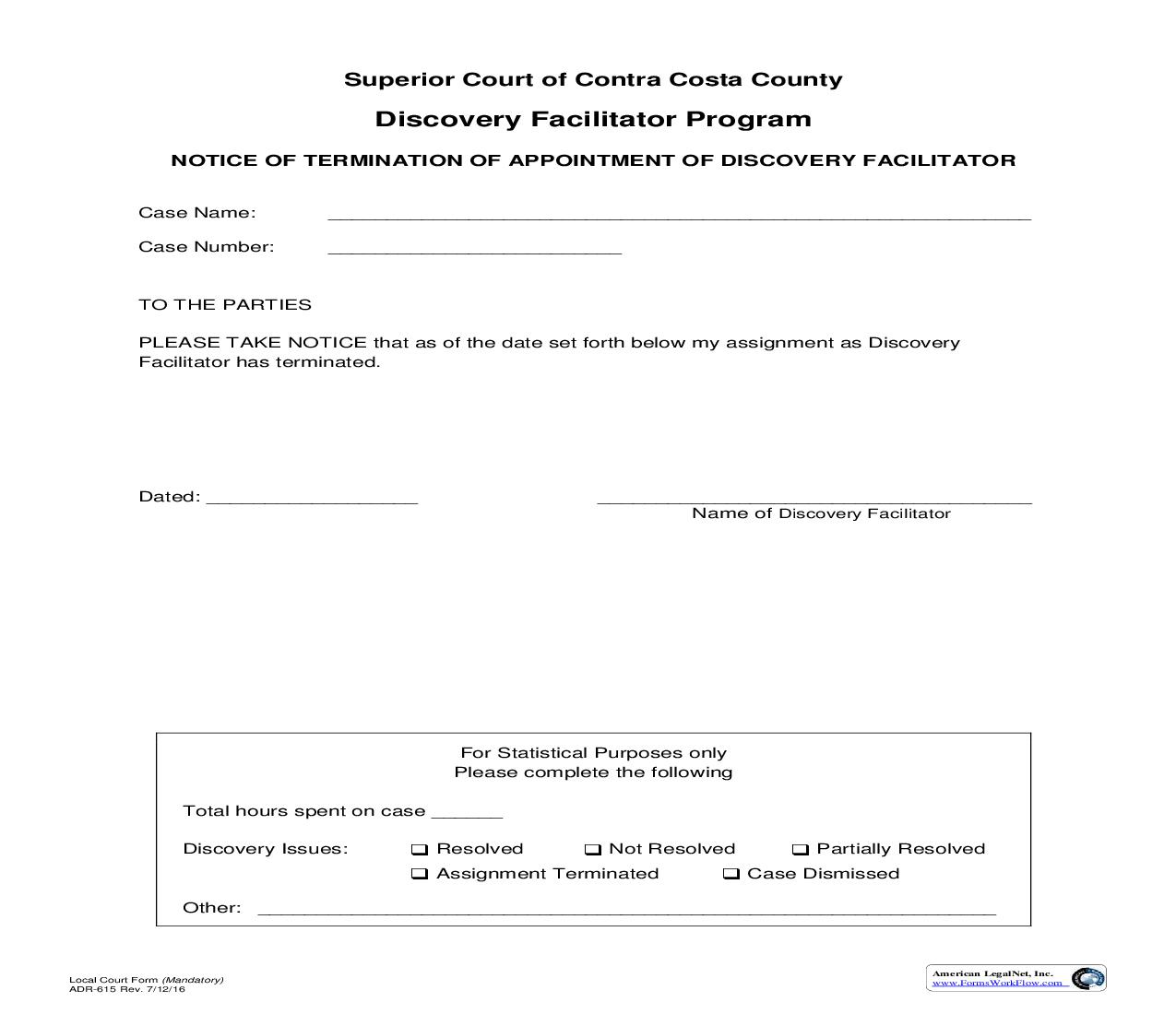 Notice Of Termination Of Appointment Of Discovery Facilitator {ADR-615} | Pdf Fpdf Doc Docx | California