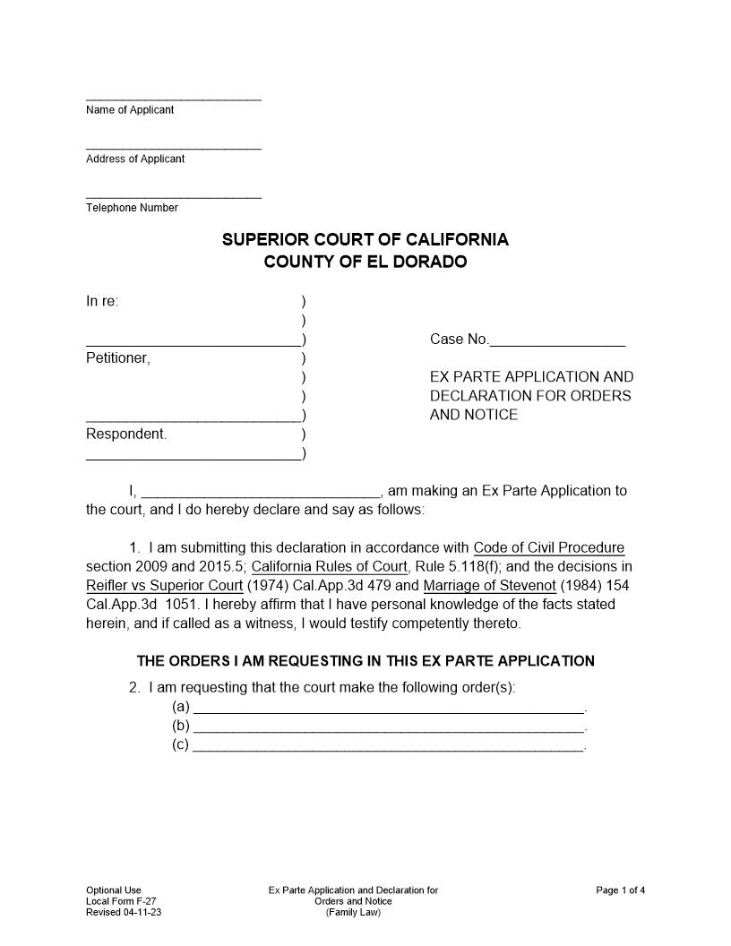 Ex Parte Application And Declaration For Orders And Notice {F-27} | Pdf Fpdf Doc Docx | California