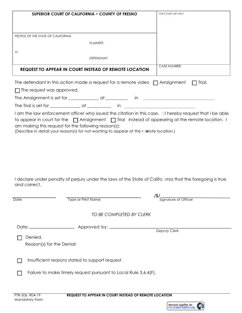 Request To Appear In Court Instead Of Remote Location {PTR-506} | Pdf Fpdf Docx | California