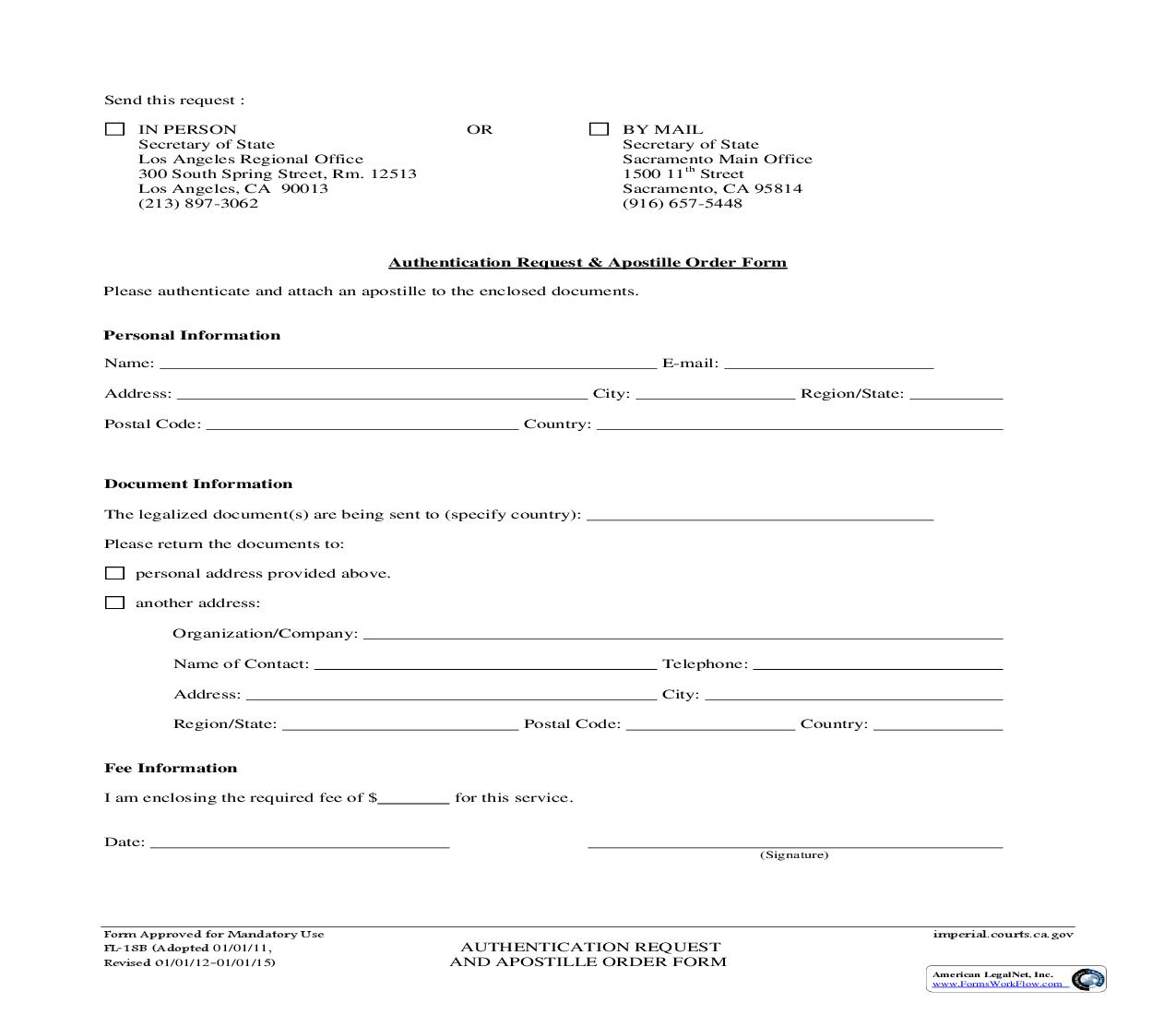 Authentication Request And Apostile Order Form {FL-18B} | Pdf Fpdf Doc Docx | California