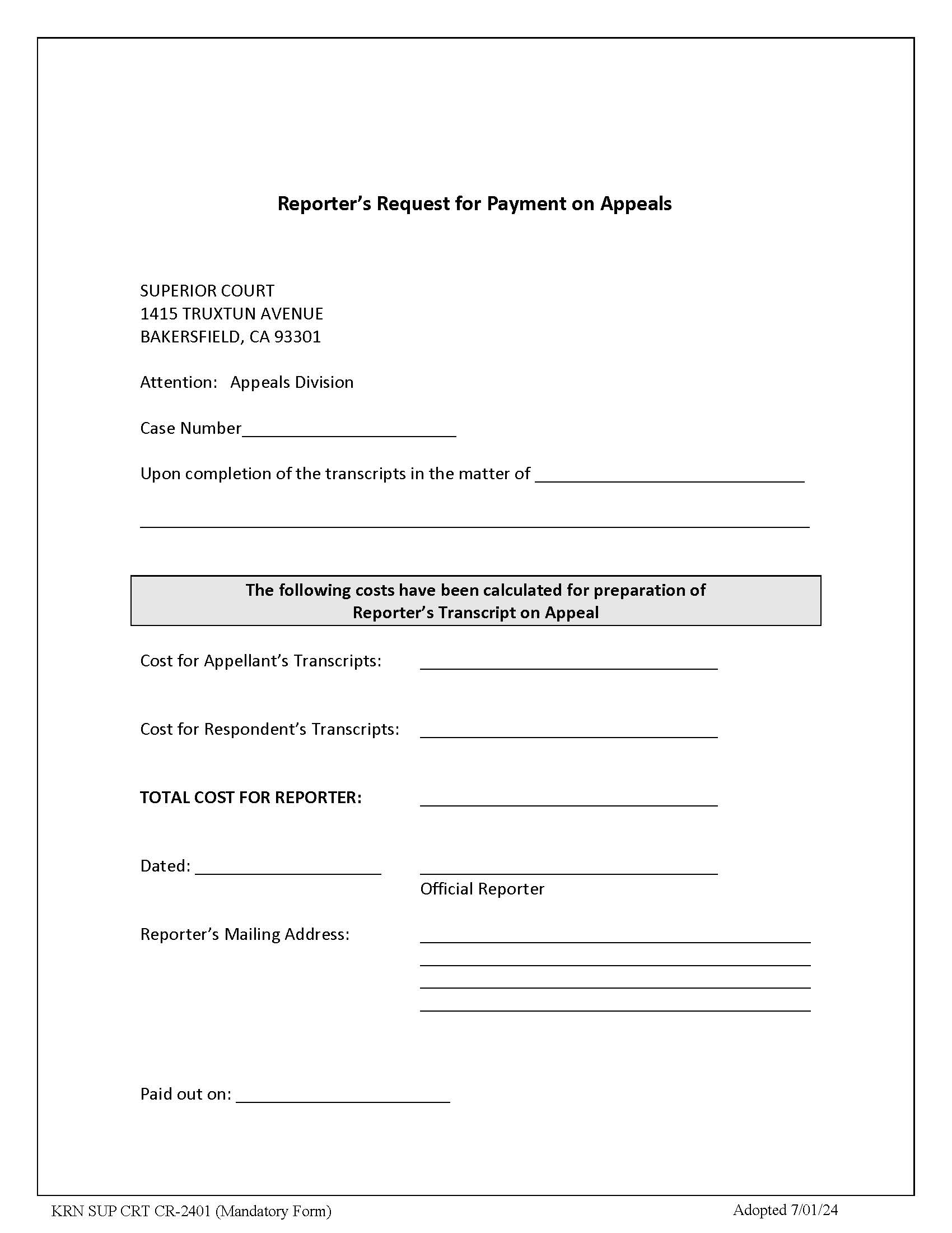 Reporters Request For Payment On Appeals {KRN SUP CRT CR-2401} | Pdf Fpdf Docx | California