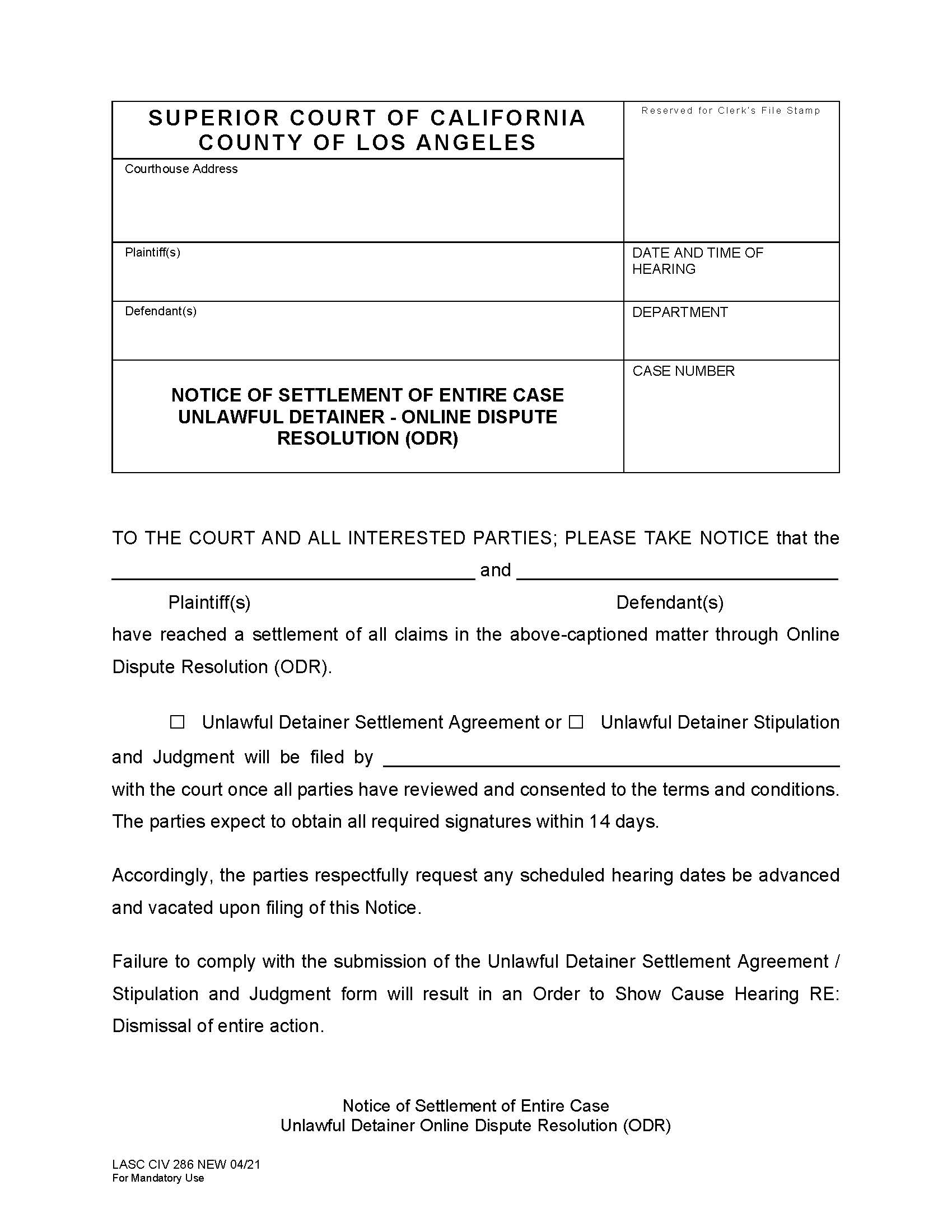 Notice Of Settlement Of Entire Case Unlawful Detainer-Online Dispute Resolution (ODR) {LACIV286} | Pdf Fpdf Docx | California