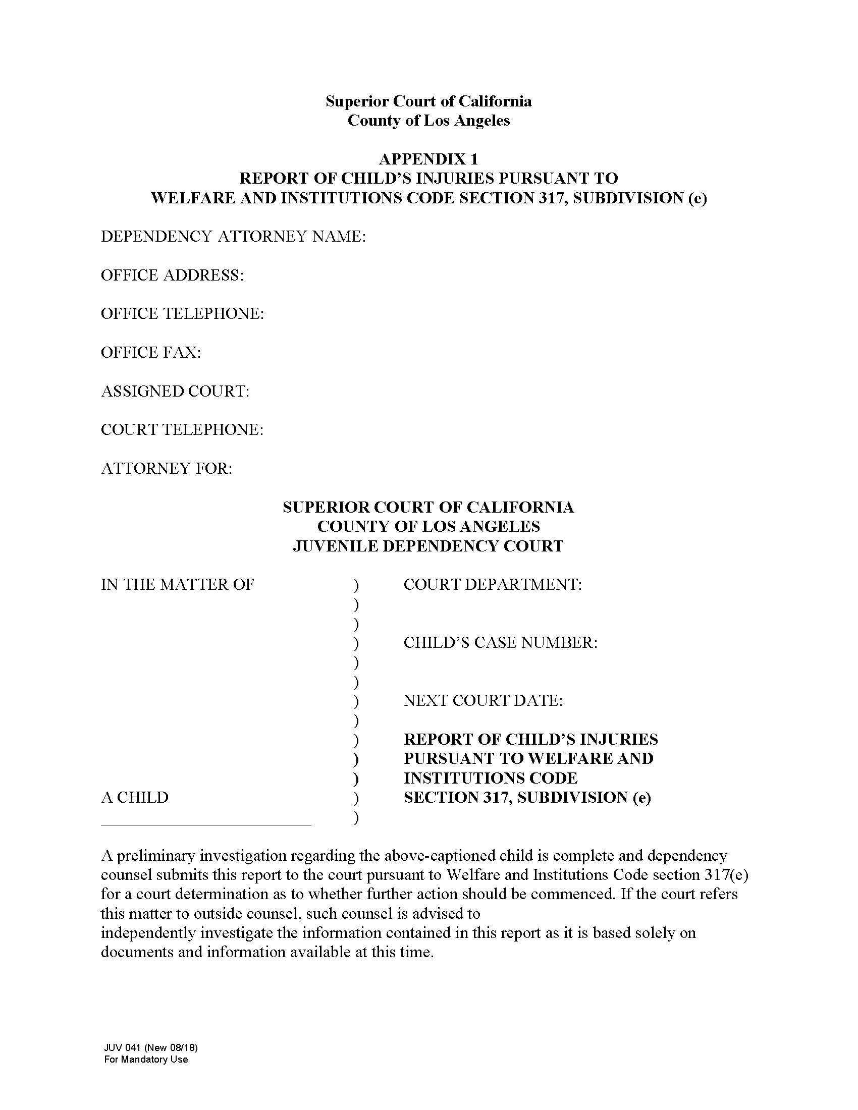 Report Of Childs Injuries Pursuant To WIC Section 317 Subdivision(e) {JUV041} | Pdf Fpdf Docx | California