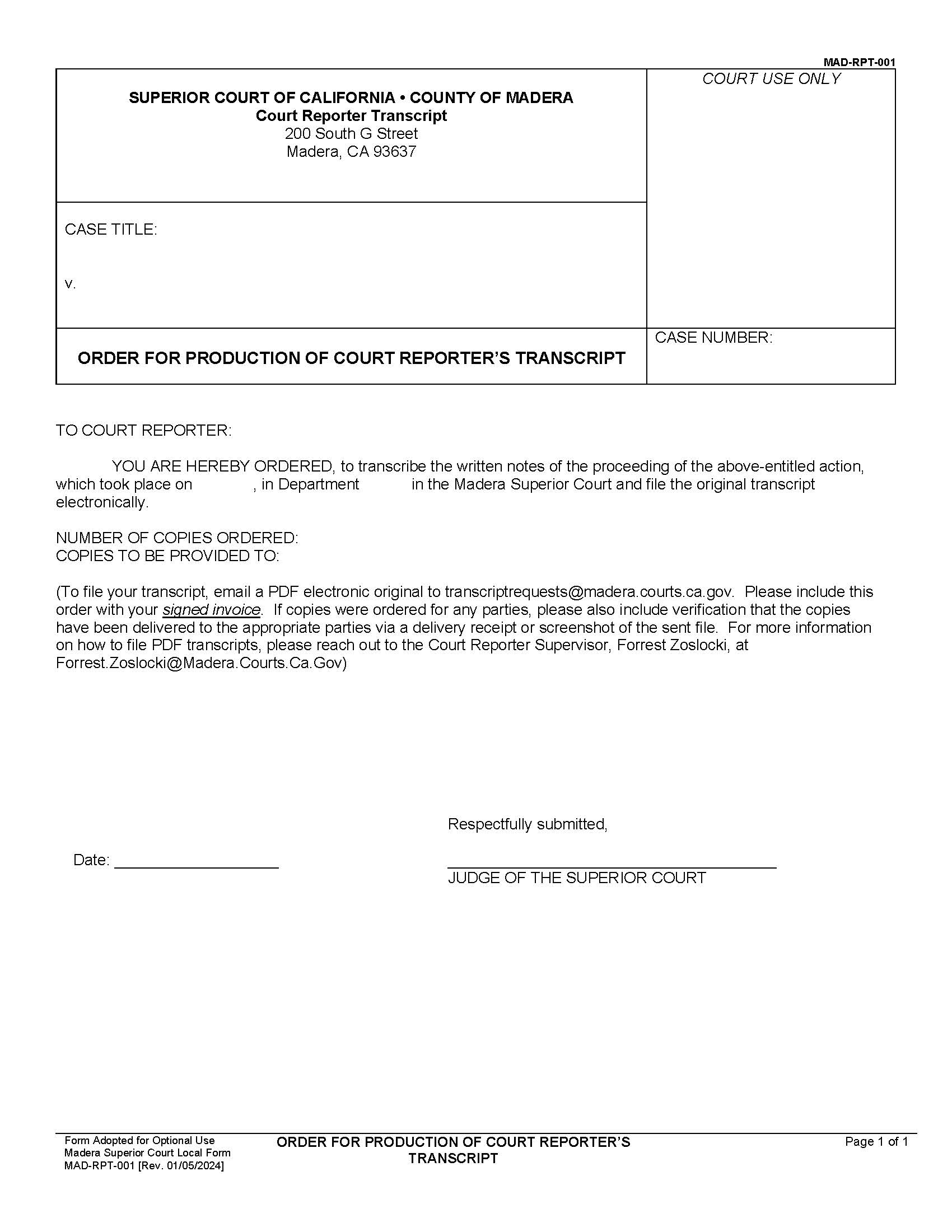 Order For The Production Of Reporter Pro Tempore Transcripts {MAD-RPT-001} | Pdf Fpdf Docx | California