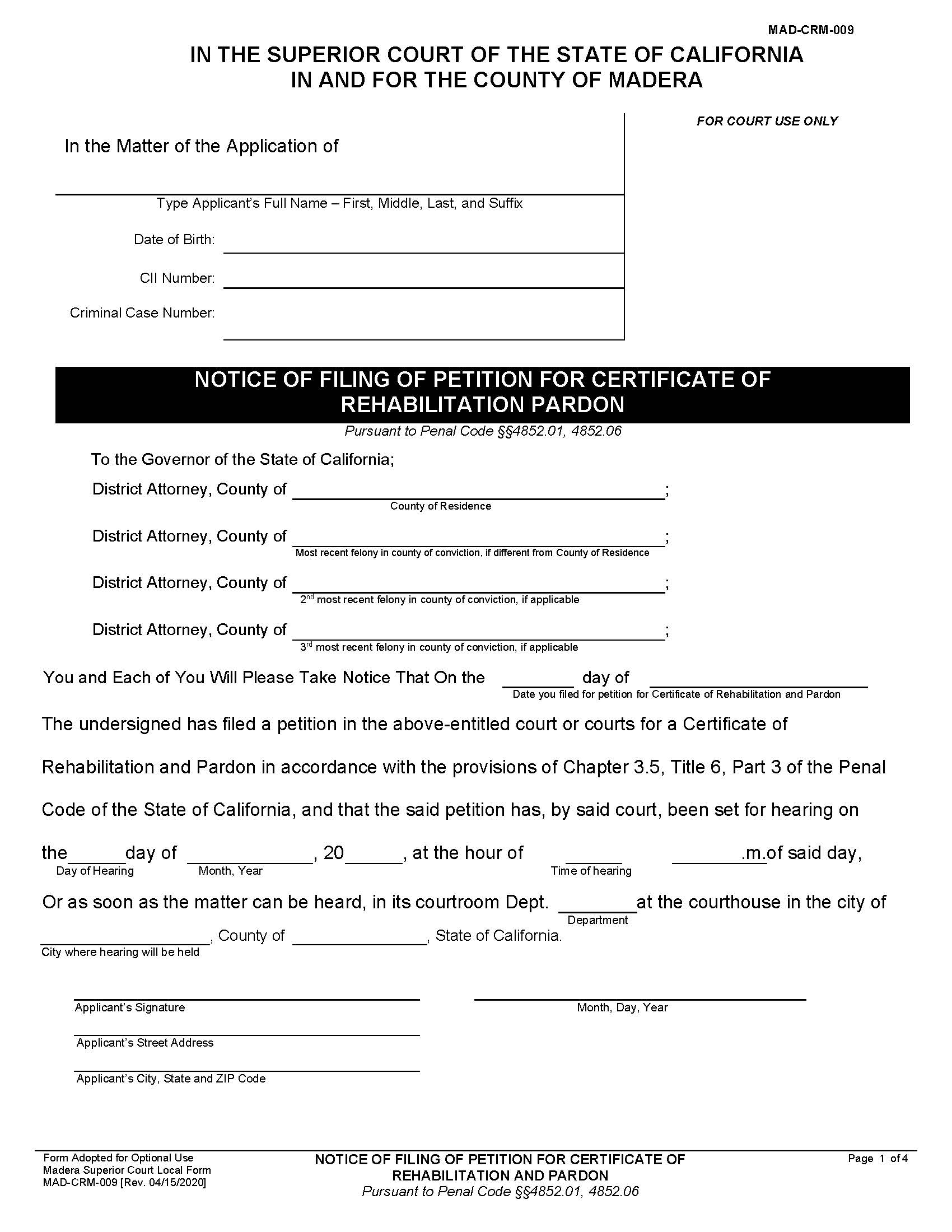 Notice Of Filing Of Petition For Certificate Of Rehabilitation And Pardon {MAD-CRM-0009} | Pdf Fpdf Docx | California