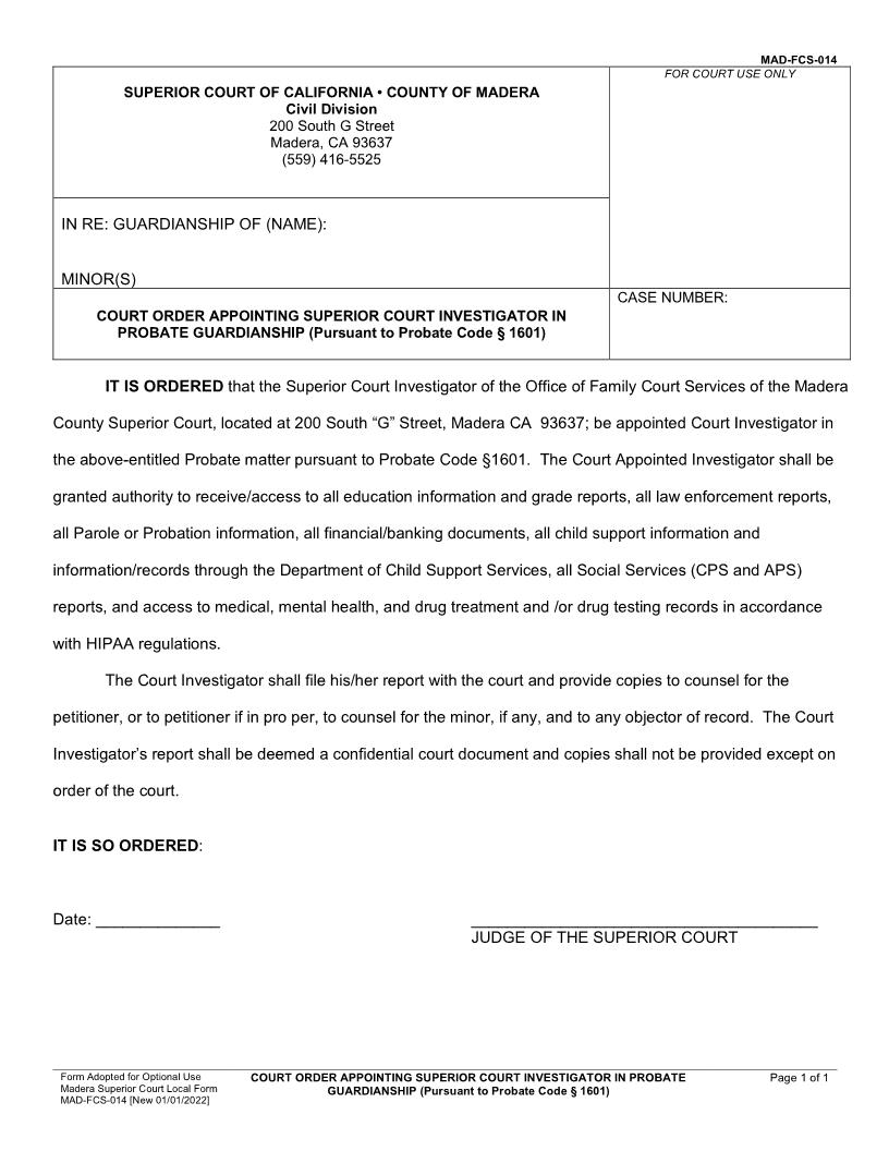 Court Order Appointing Superior Court Investigator In Probate Guardianship {MAD-FCS-014} | Pdf Fpdf Docx | California