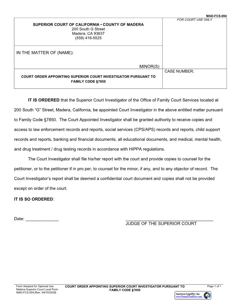 Court Order Appointing Superior Court Investigator Pursuant To Family Code 7850 {MAD-FCS-004} | Pdf Fpdf Docx | California