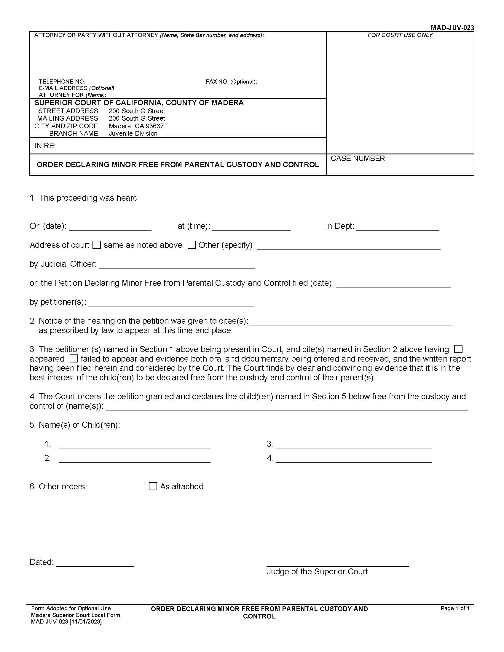 Order Declaring Minor Free From Parental Custody And Control {MAD-JUV-023} | Pdf Fpdf Docx | California