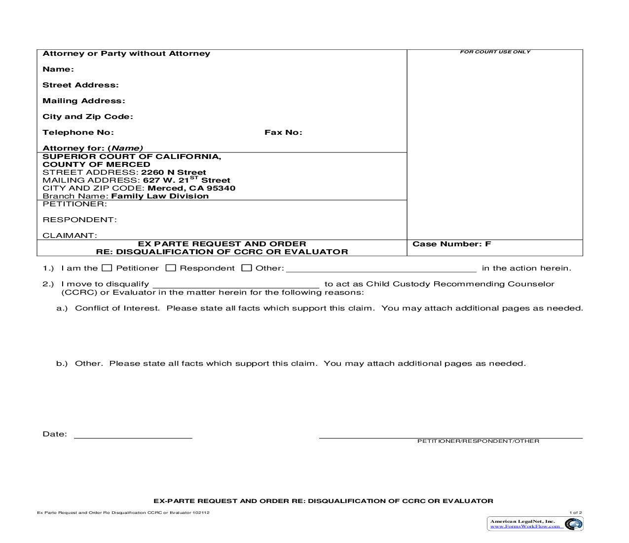 Ex Parte Request And Order RE Disqualification Of CCRC Or Evaluator |  | California