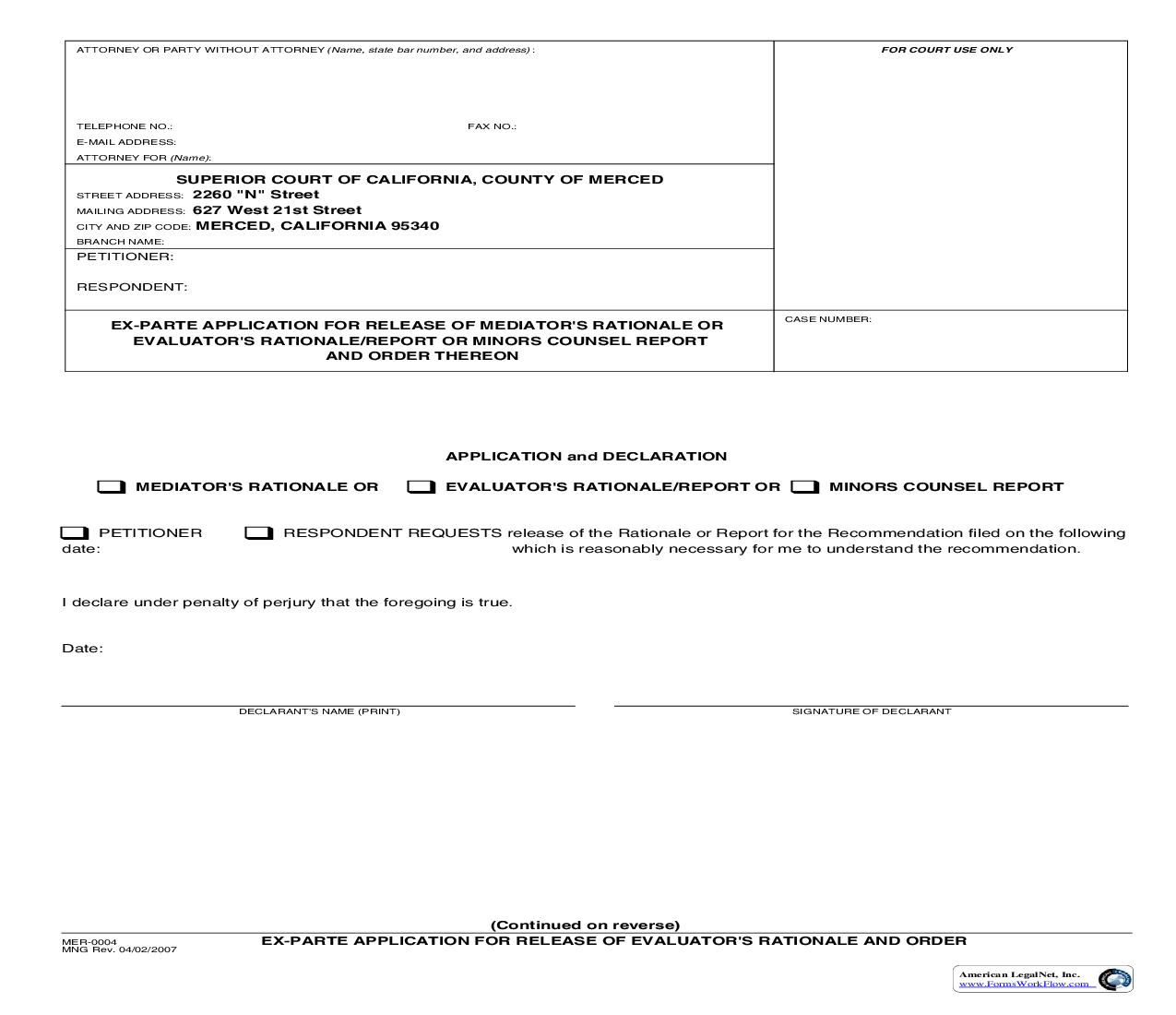 Ex-Parte Application For Release Of Mediators Rationale Or Evaluators Rationale-Report {MER-0004} |  | California