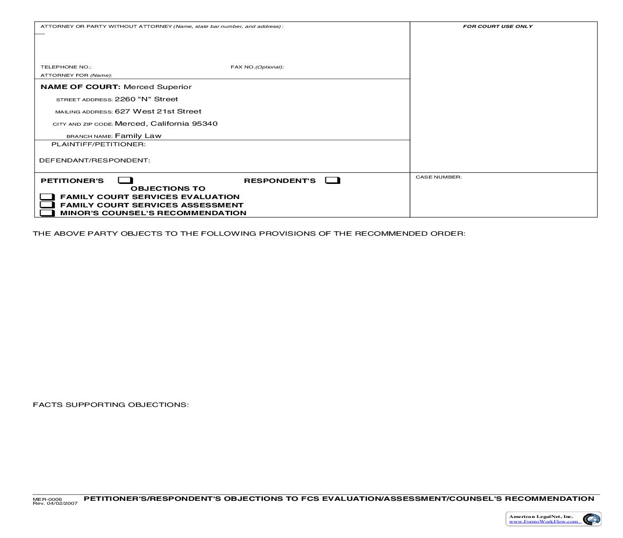 Petitioners-Respondents Objections To FCS Evaluation-Assessment-Counsels Recommendation {MER-0006} |  | California
