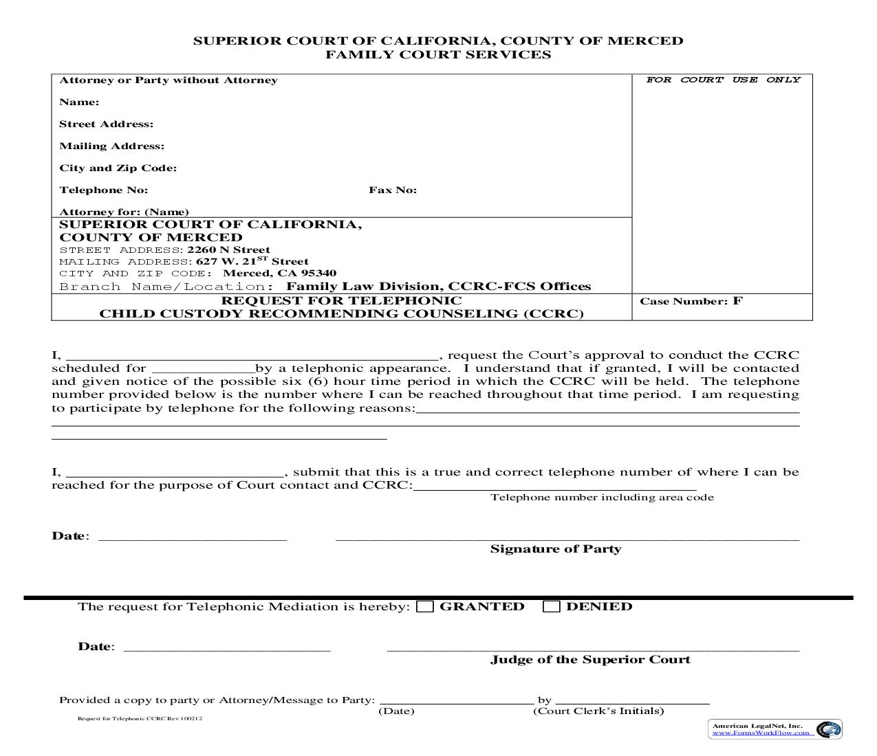 Request For Telephonic CCRC |  | California