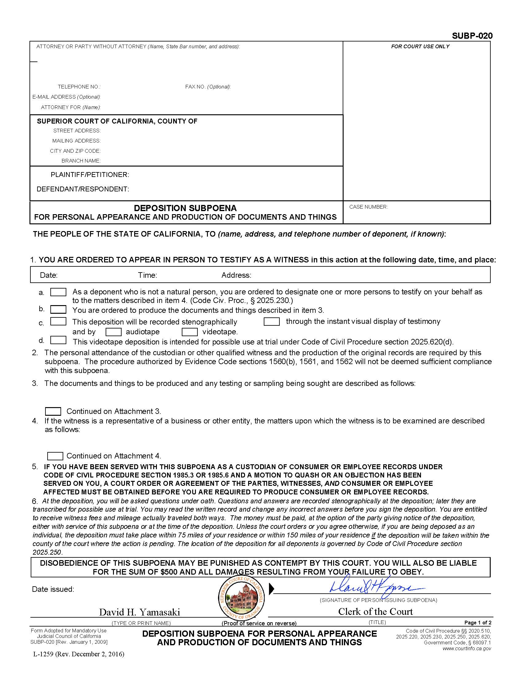 Deposition Subpoena For Personal Appearance And Production Of Documents (Orange County Pre-Issued) {L-1259} | Pdf Fpdf Doc Docx | California