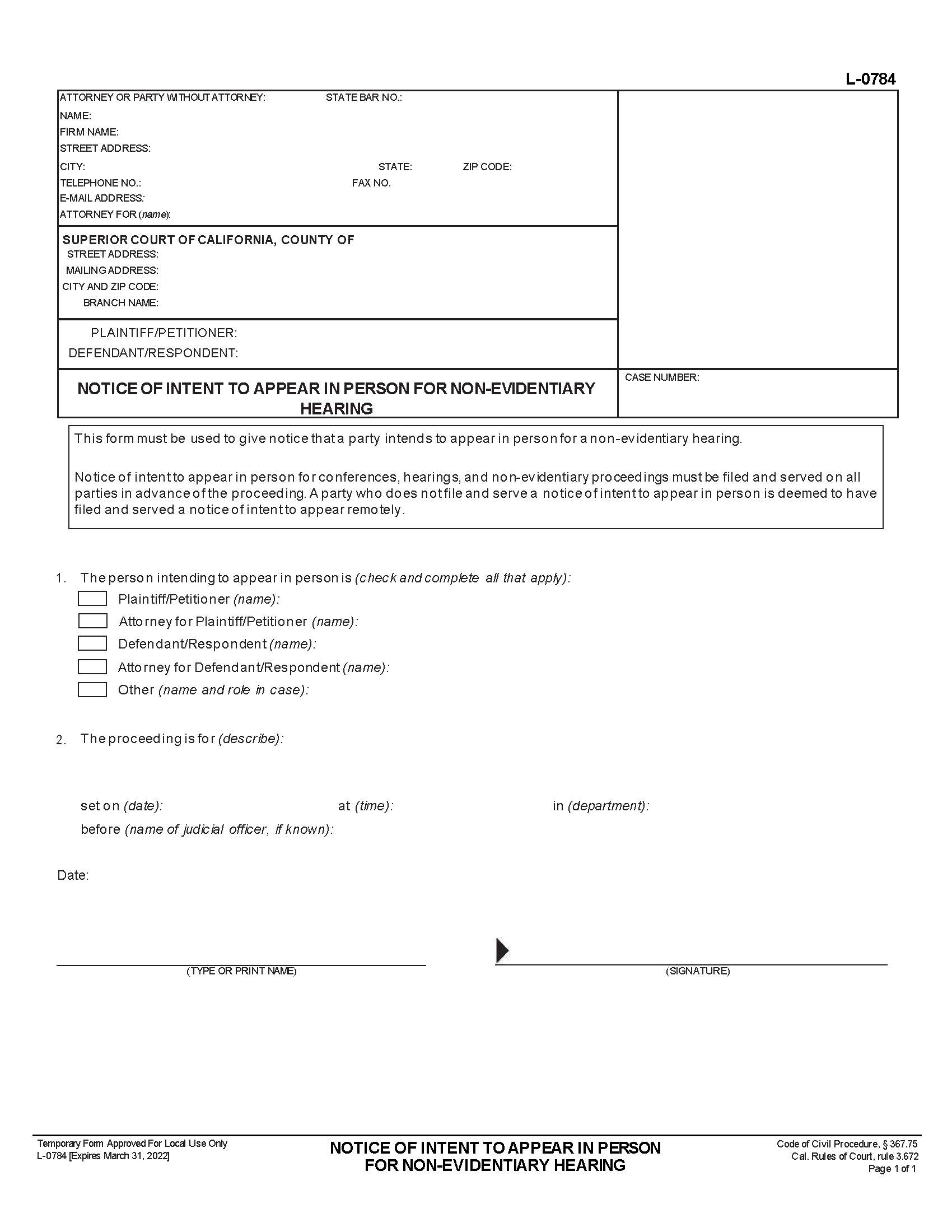 Notice Of Intent To Appear In Person For Non-Evidentiary Hearing {L-0784} | Pdf Fpdf Docx | California