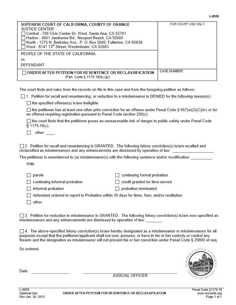 Order After Petition For Resentence Or Reclassification  {L-0928} | Pdf Fpdf Doc Docx | California
