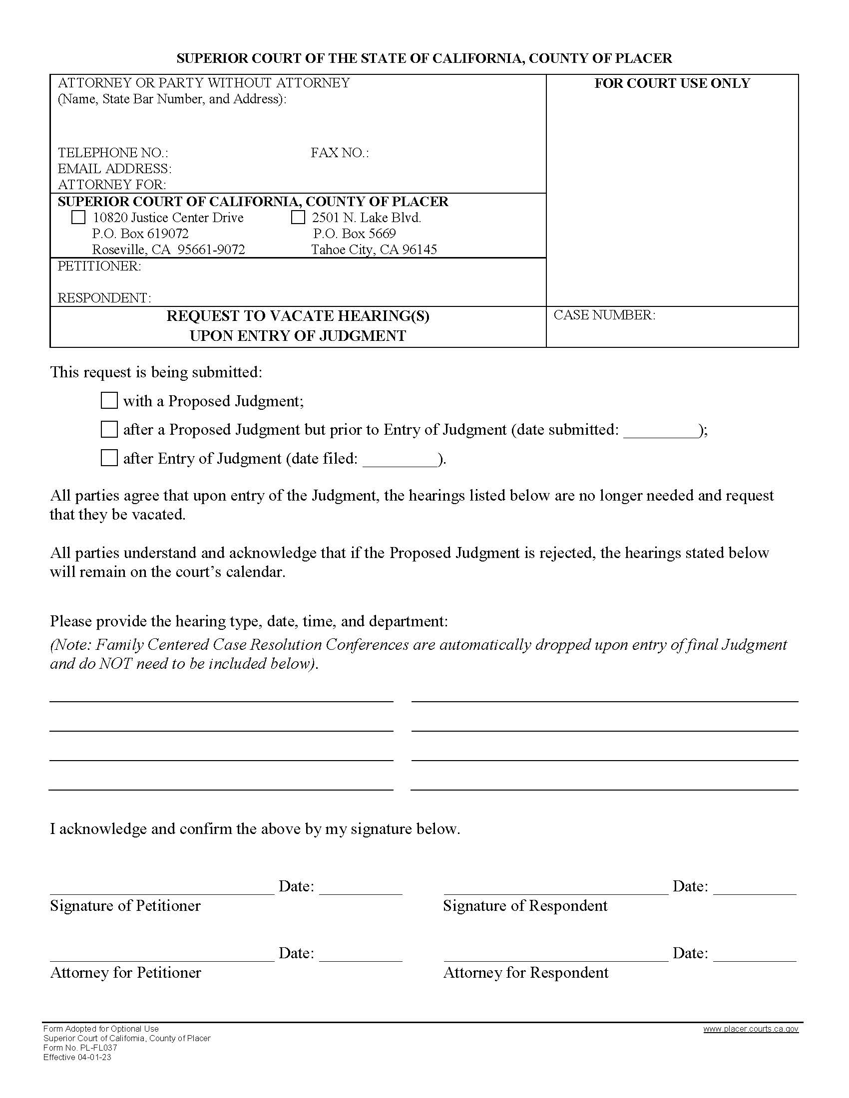 Request To Vacate Hearing(s) Upon Entry Of Judgment {PL-FL037} | Pdf Fpdf Docx | California