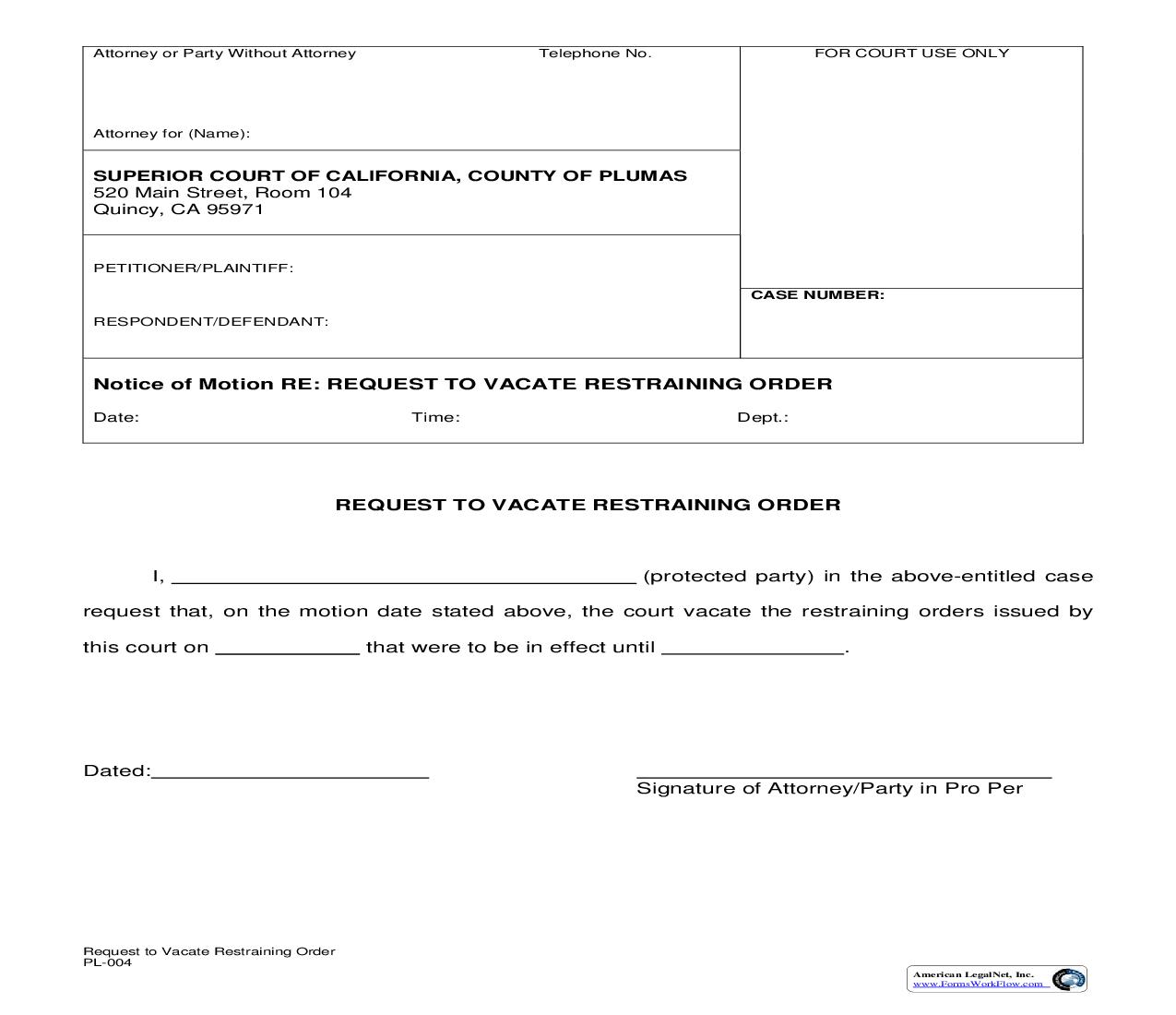 Notice Of Motion Re Request To Vacate Restraining Order {PL-004} | Pdf Fpdf Doc Docx | California