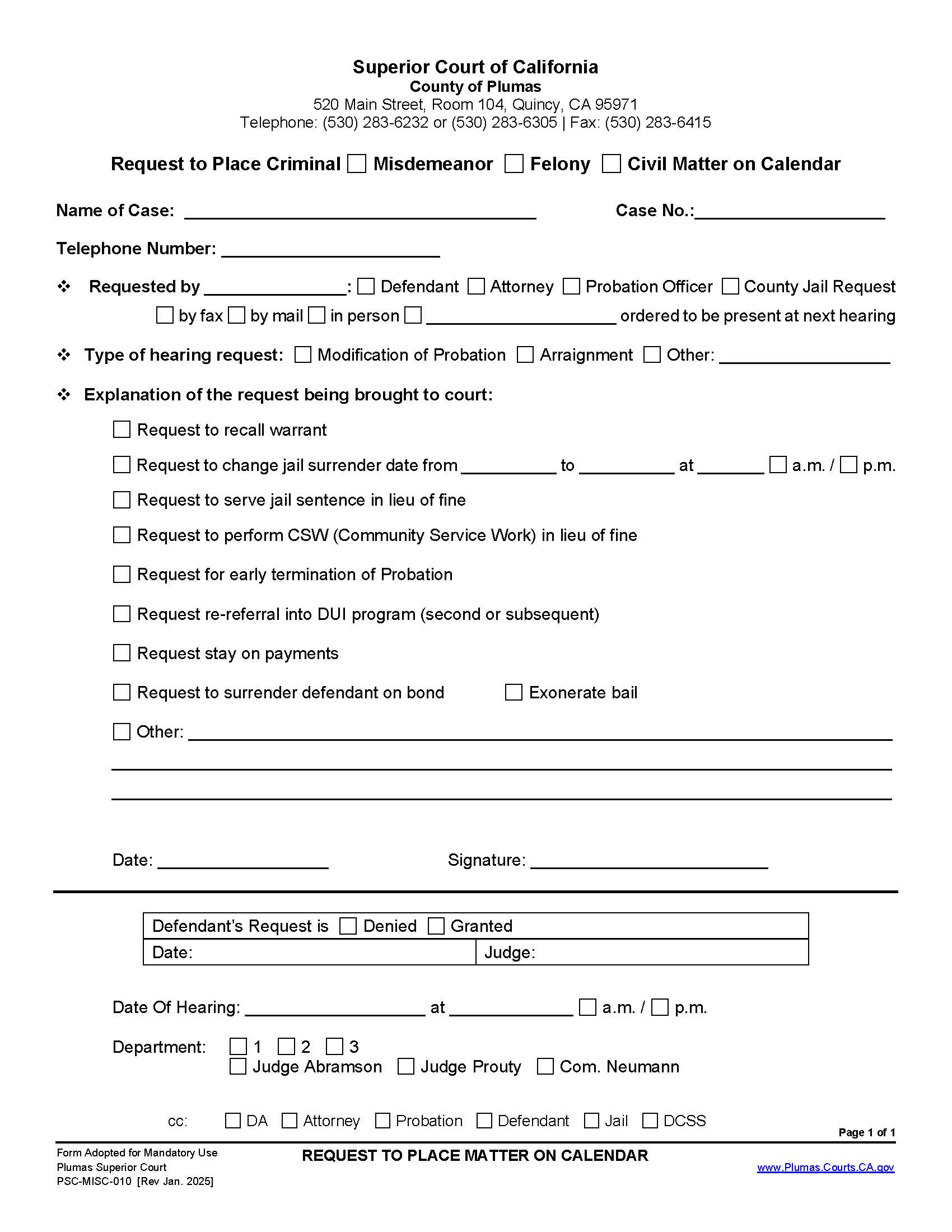 Request To Place Matter On Calendar (Criminal-Civil) {PSC-MISC-010} | Pdf Fpdf Docx | California