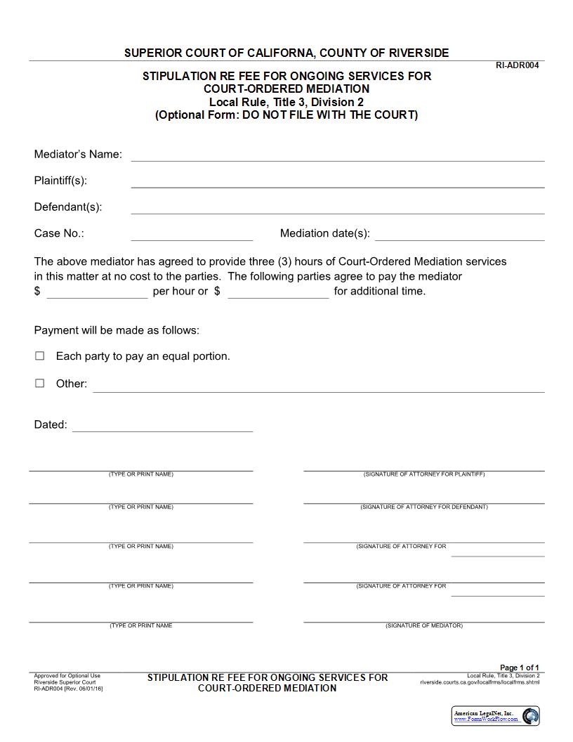 Stipulation Re Fee For Ongoing Services For Court-Ordered Mediation {RI-ADR04} | Pdf Fpdf Docx | California