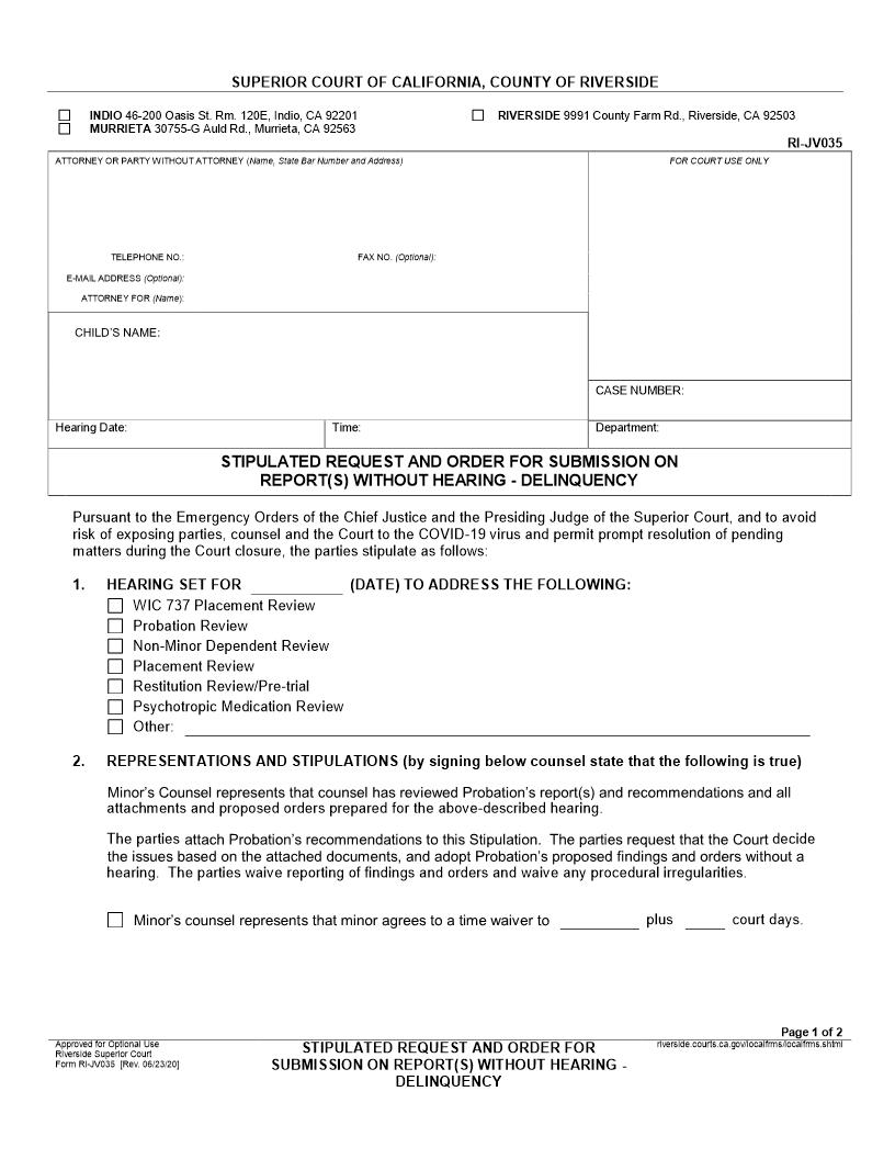 Stipulated Request And Order For Submission On Report(s) Without Hearing {RI-JV035} | Pdf Fpdf Docx | California