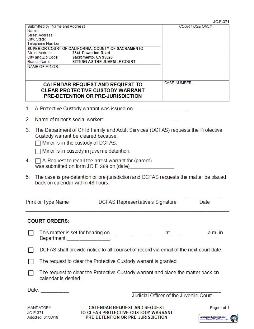 Calendar Request And Request To Clear Protective Custody Warrant Pre-Detentionor Pre-Jurisdiction {JC-E-371} | Pdf Fpdf Docx | California